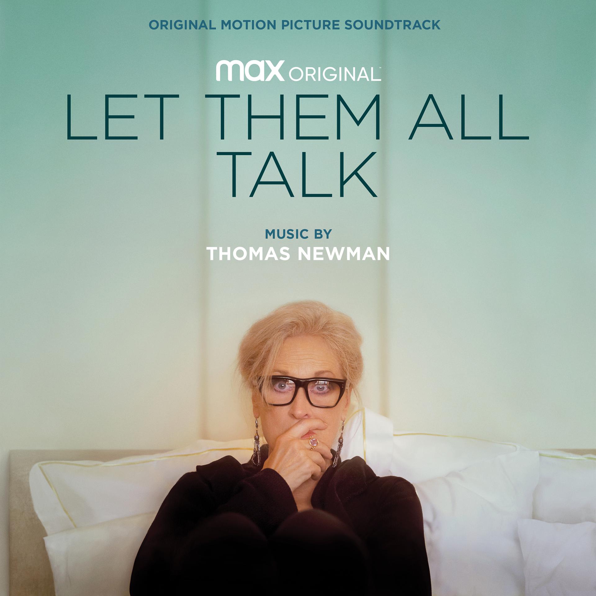 Постер альбома Let Them All Talk (Original Motion Picture Soundtrack)