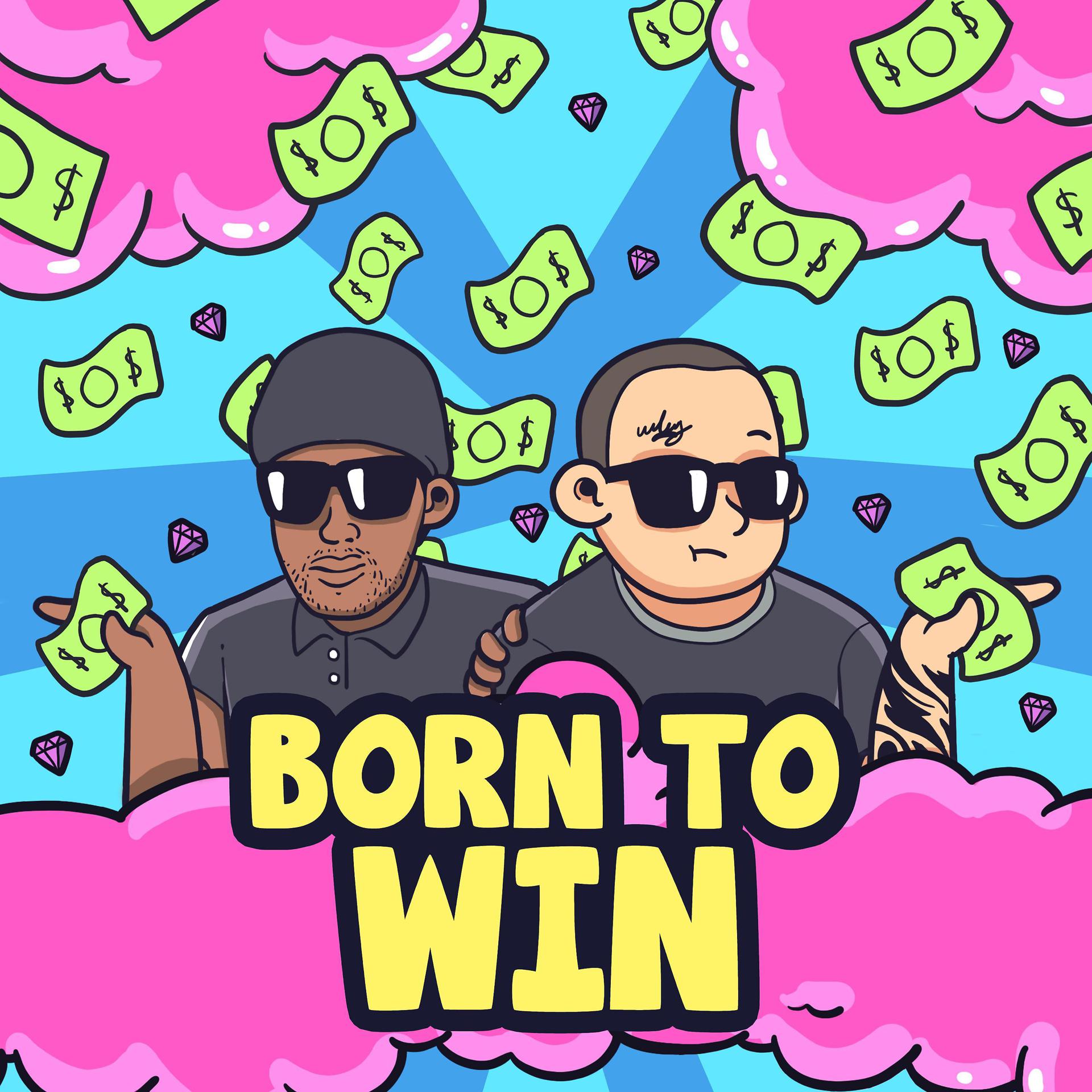 Постер альбома Born To Win (feat. Don Darkness)