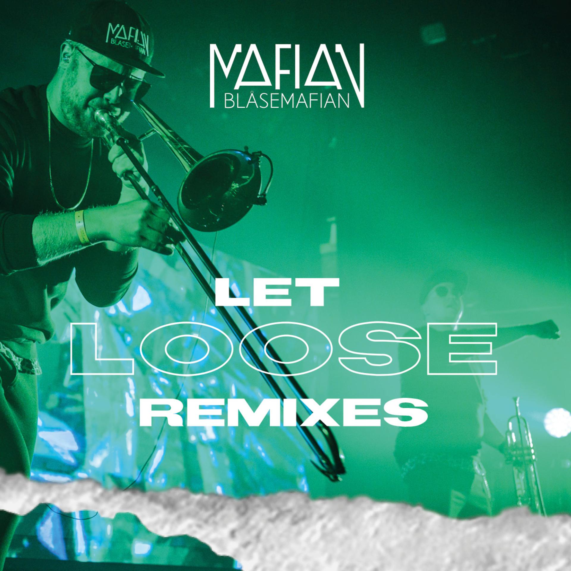 Постер альбома Let Loose (Remixes)