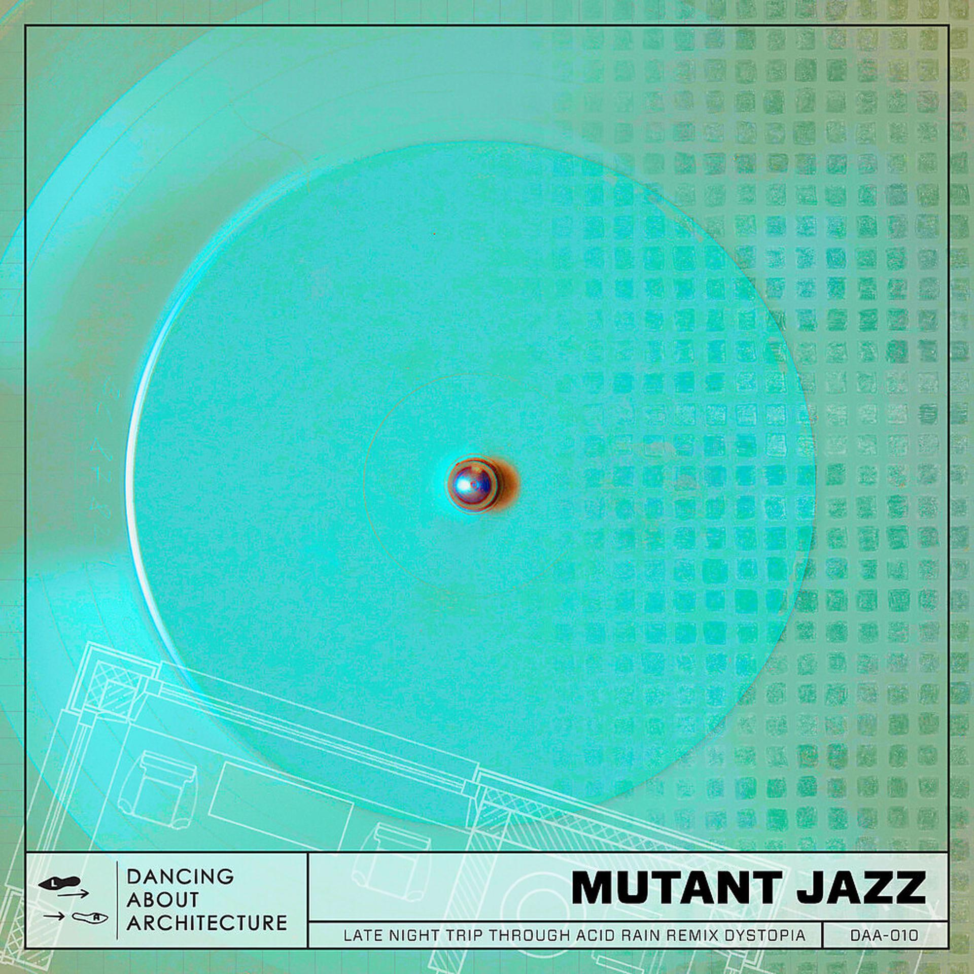 Постер альбома Mutant Jazz