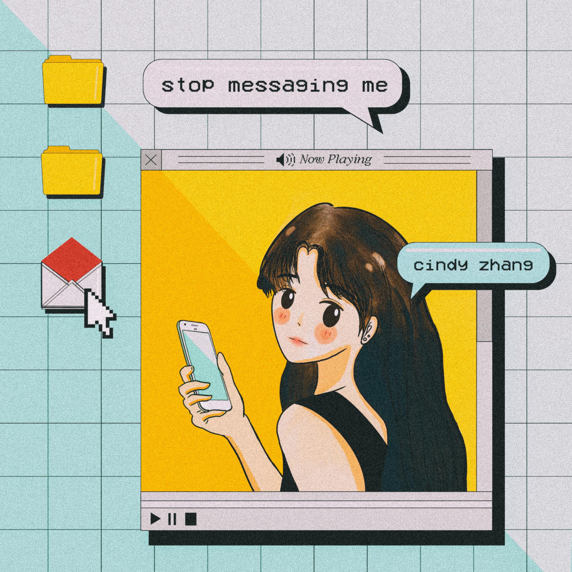 Постер альбома Stop Messaging Me