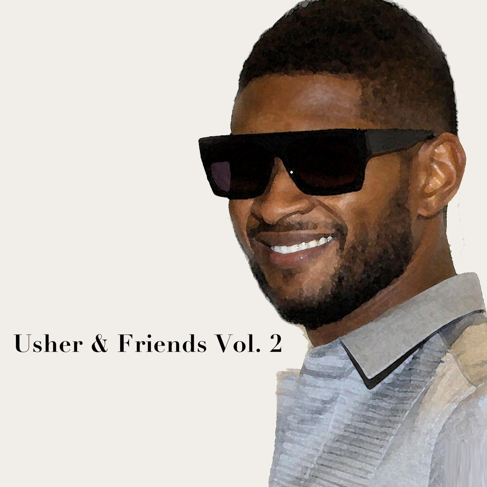 Постер альбома Usher & Friends, Vol. 2