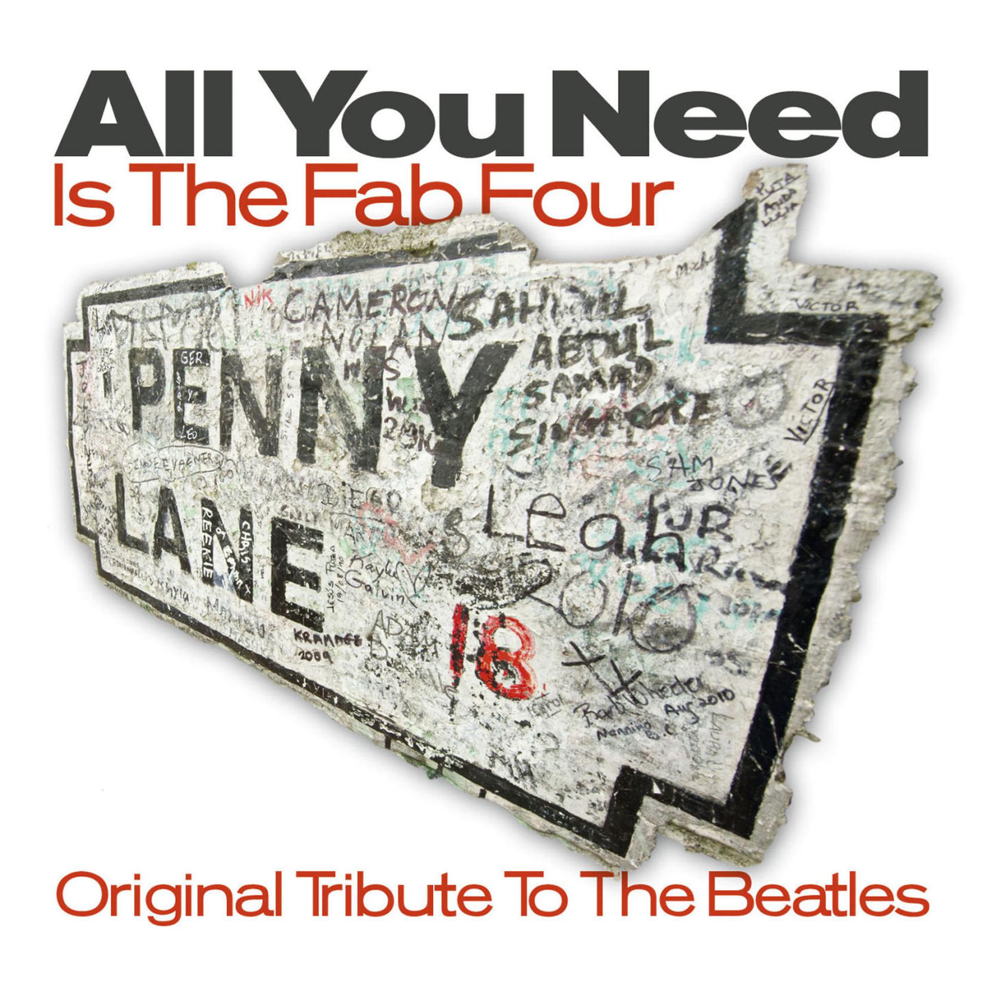 Постер альбома All You Need Is The Fab Four - Original Tribute to The Beatles
