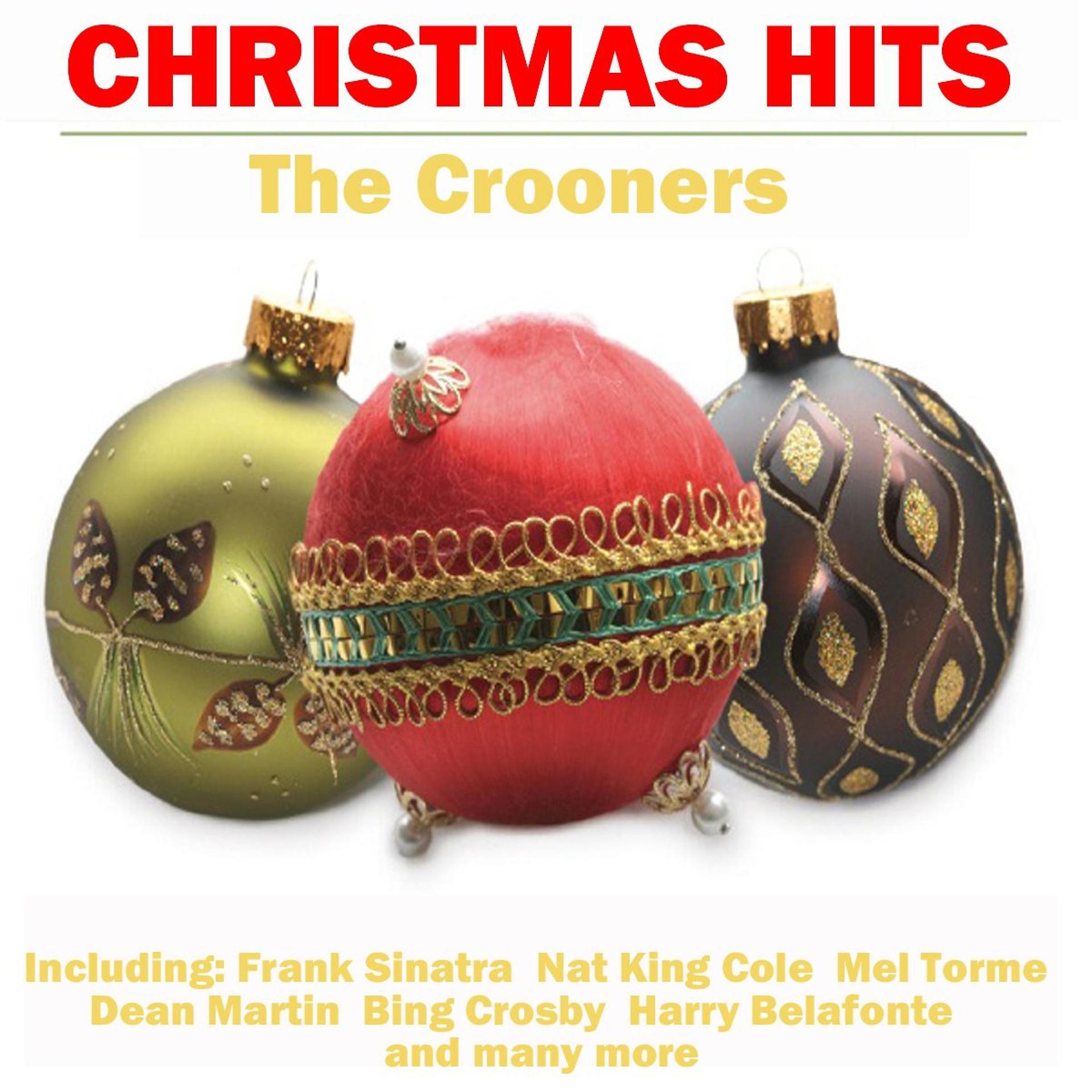 Постер альбома Christmas Hits - The Crooners