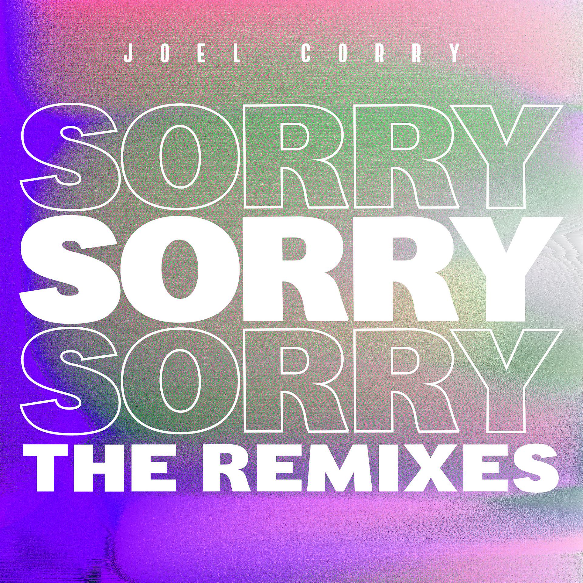 Постер альбома Sorry (The Remixes) [Pt.1]