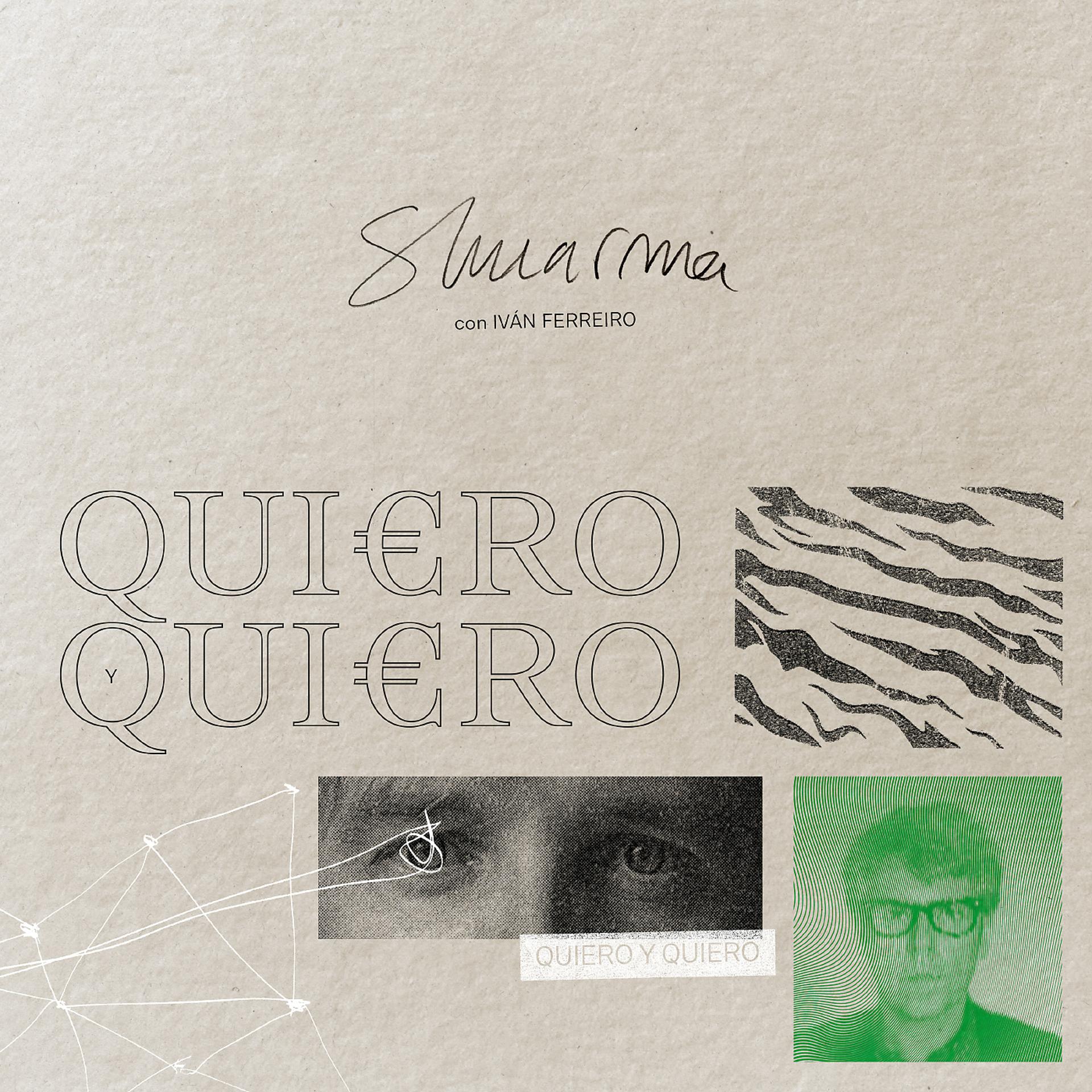 Постер альбома Quiero y quiero (con Ivan Ferreiro)