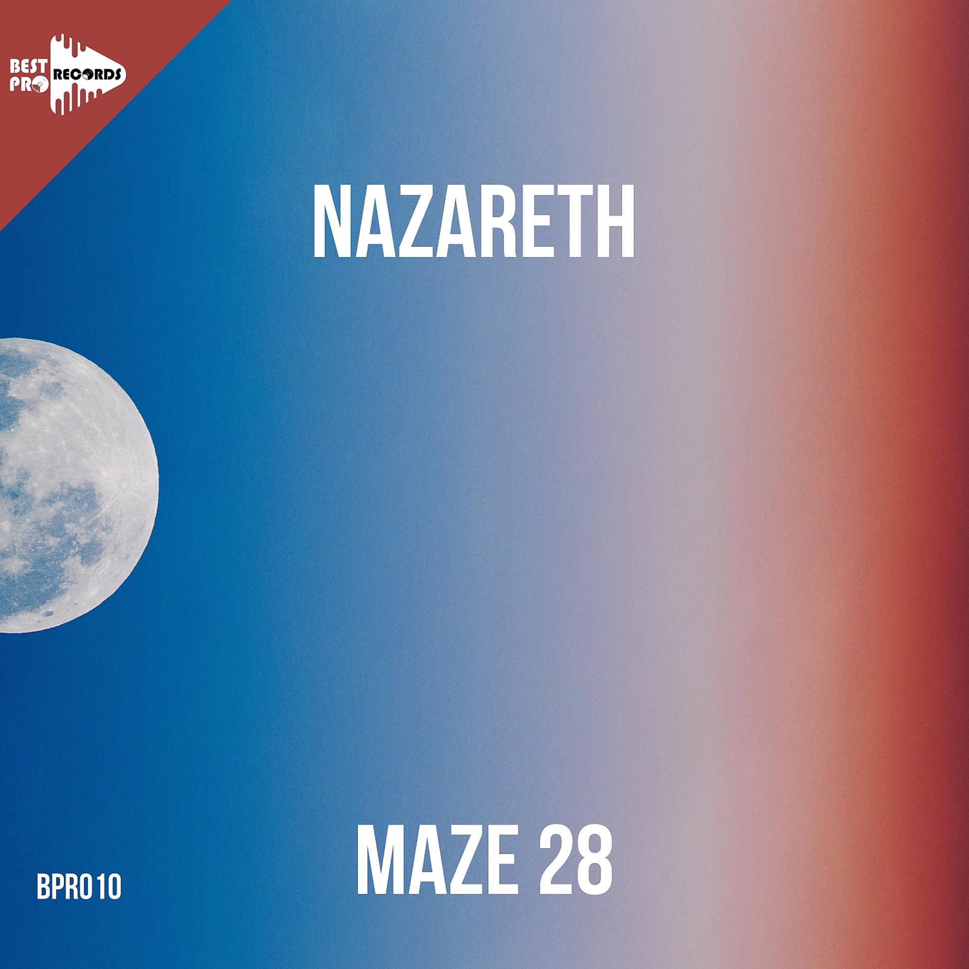 Постер альбома Nazareth (Original Mix)