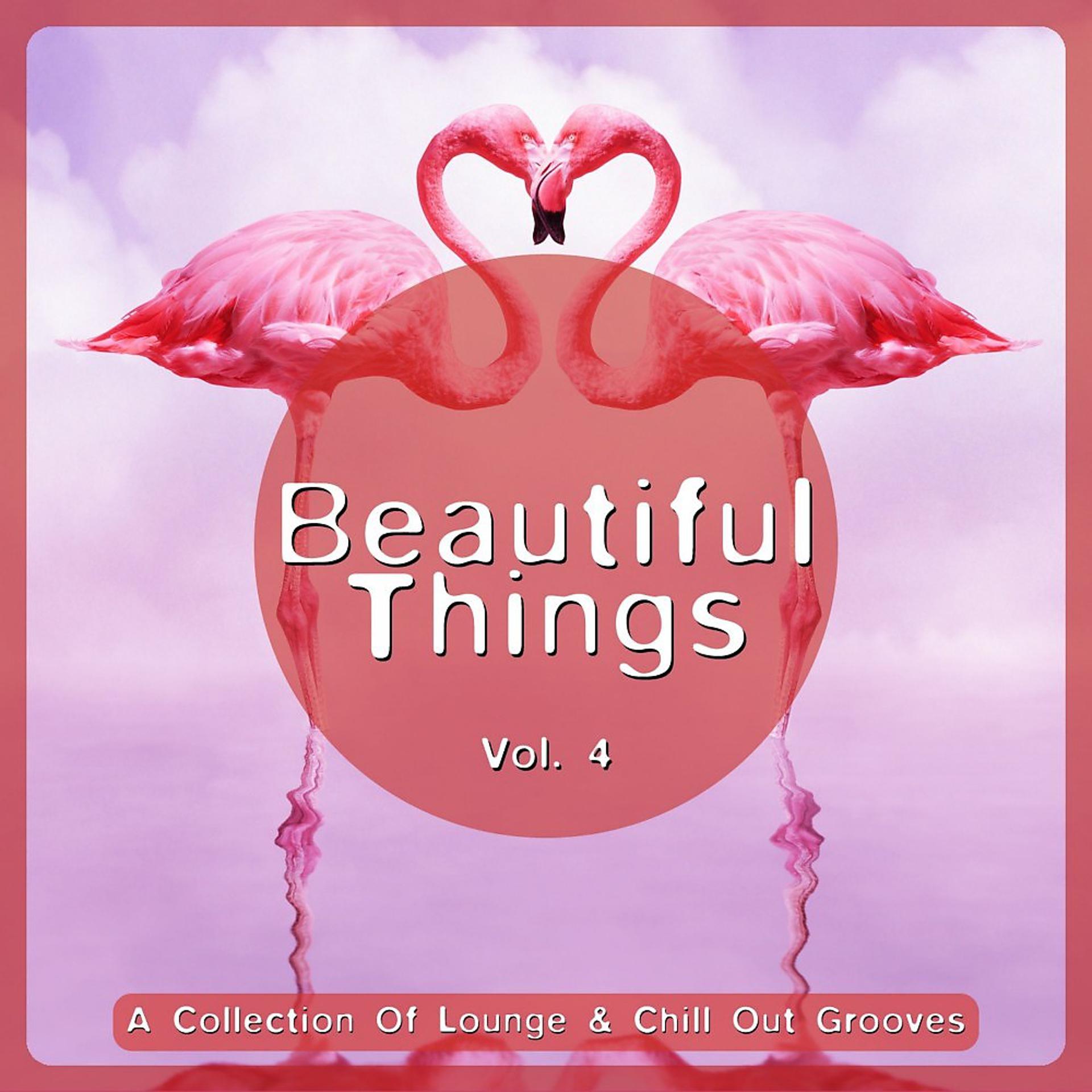 Beautiful things. Andain beautiful things. Thing of Beauty. Va - beautiful things Vol. 4.