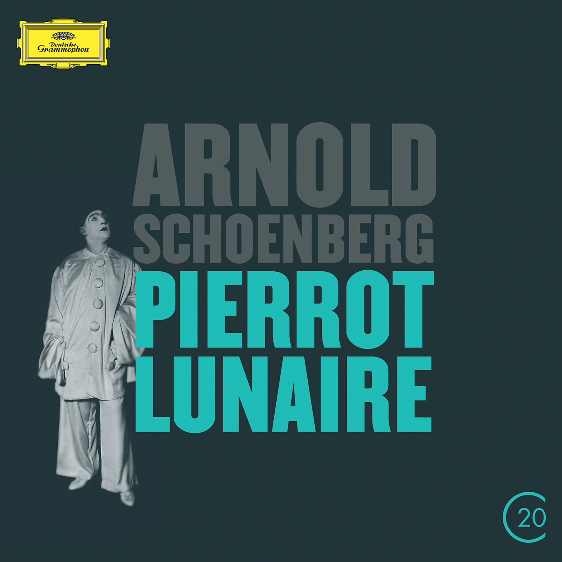 Постер альбома Schoenberg: Pierrot Lunaire