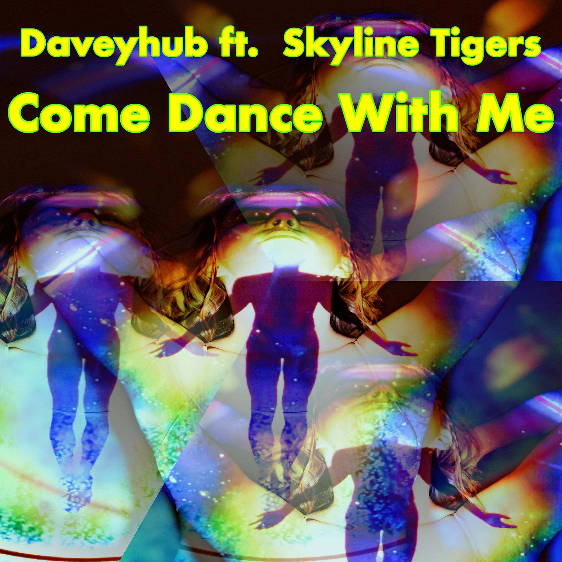 Постер альбома Come Dance With Me (feat. Skyline Tigers)