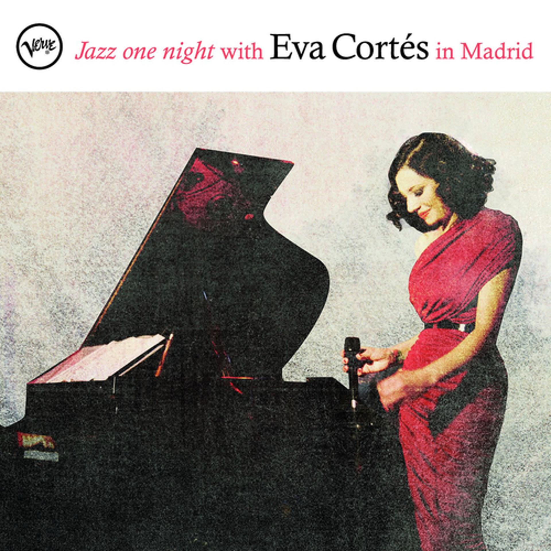 Постер альбома Jazz one night with Eva Cortés in Madrid