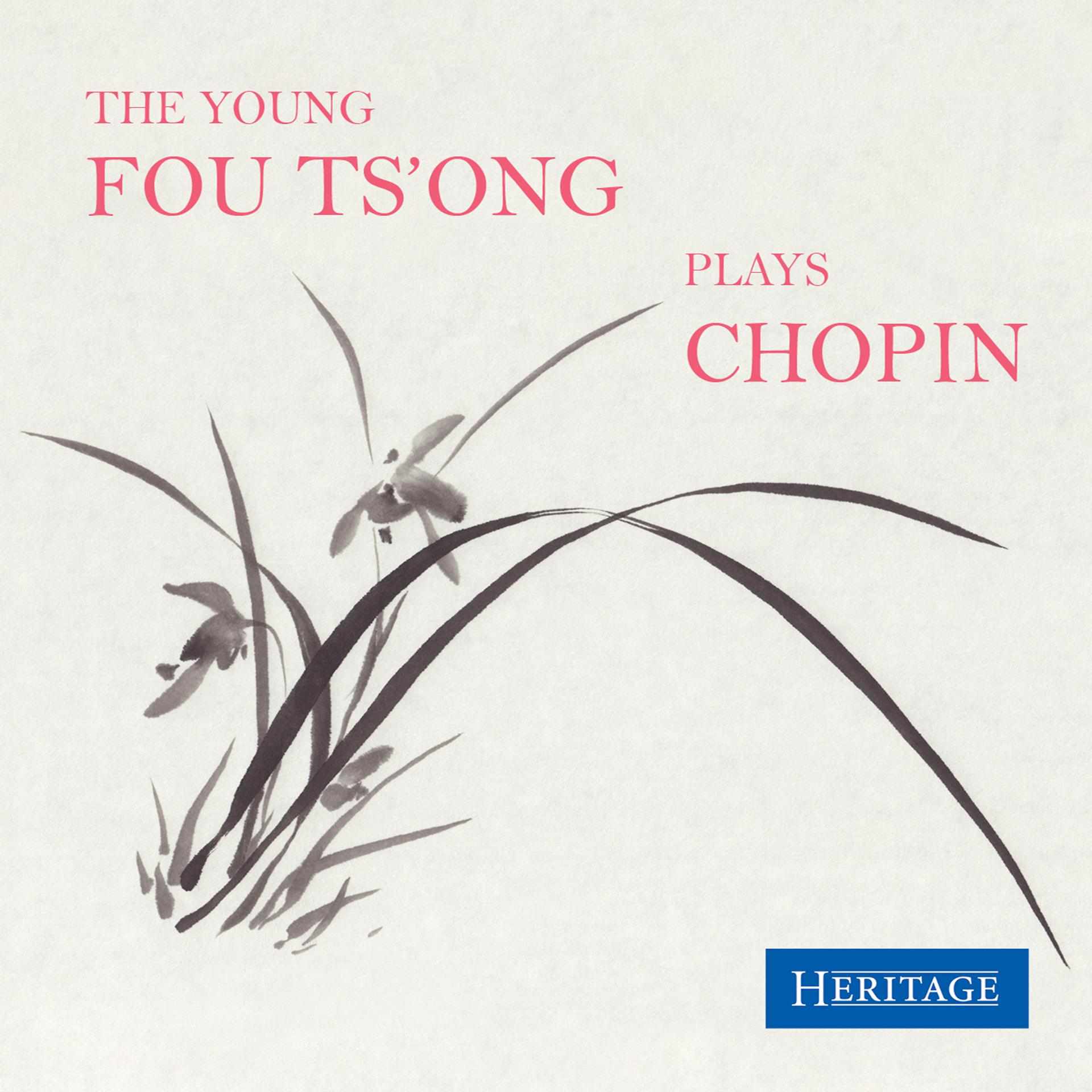 Постер альбома The Young Fou Ts'ong Plays Chopin