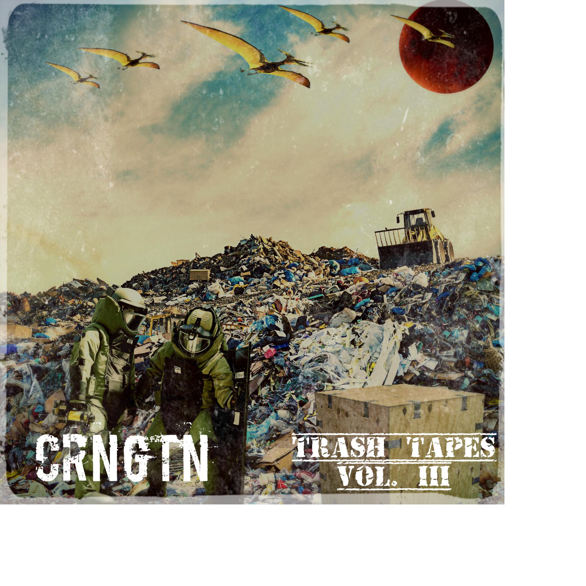 Постер альбома Trash Tapes, Vol. III