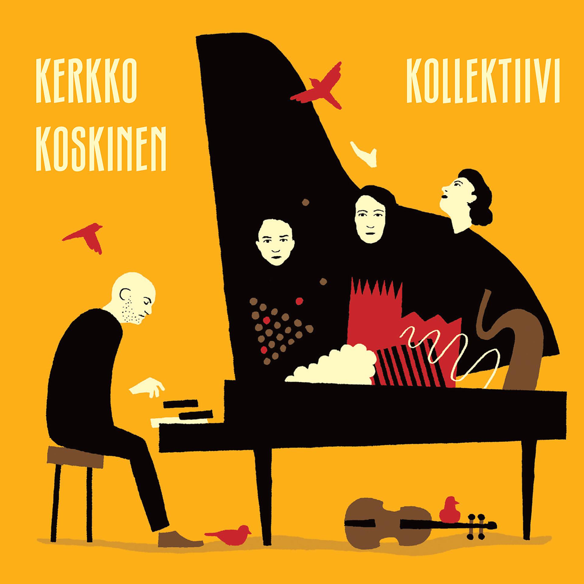 Постер альбома Kerkko Koskinen Kollektiivi