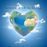 Постер альбома Himno A La Alegría