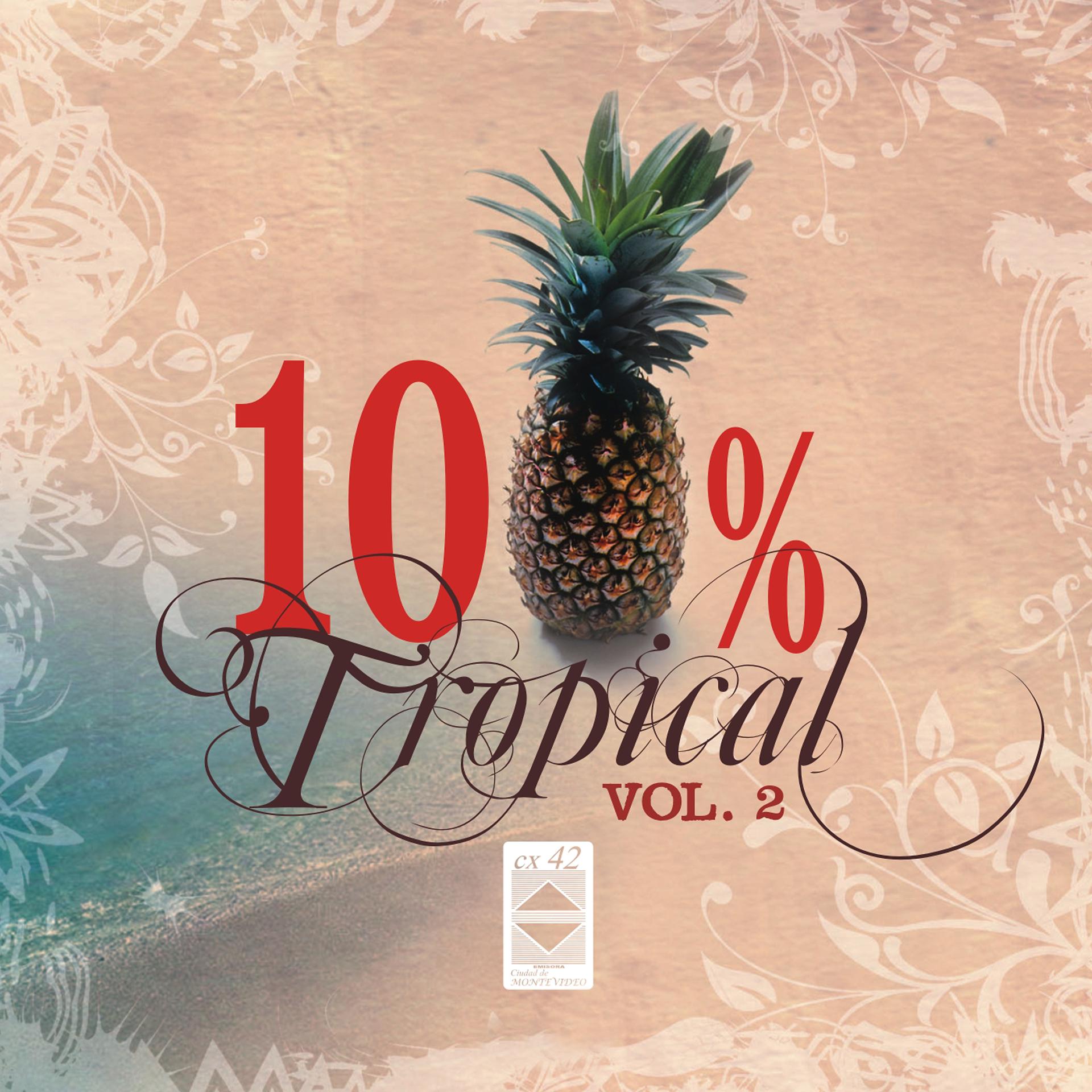 Постер альбома 100 % Tropical, Vol. 2