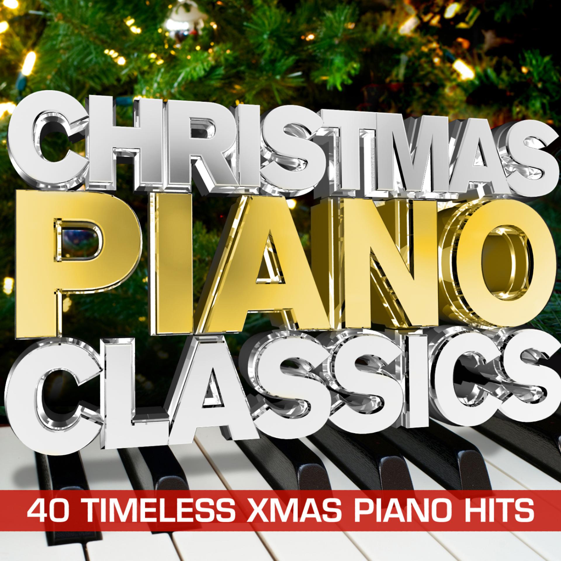 Постер альбома Christmas Piano Classics - 40 Timeless Xmas Piano Hits