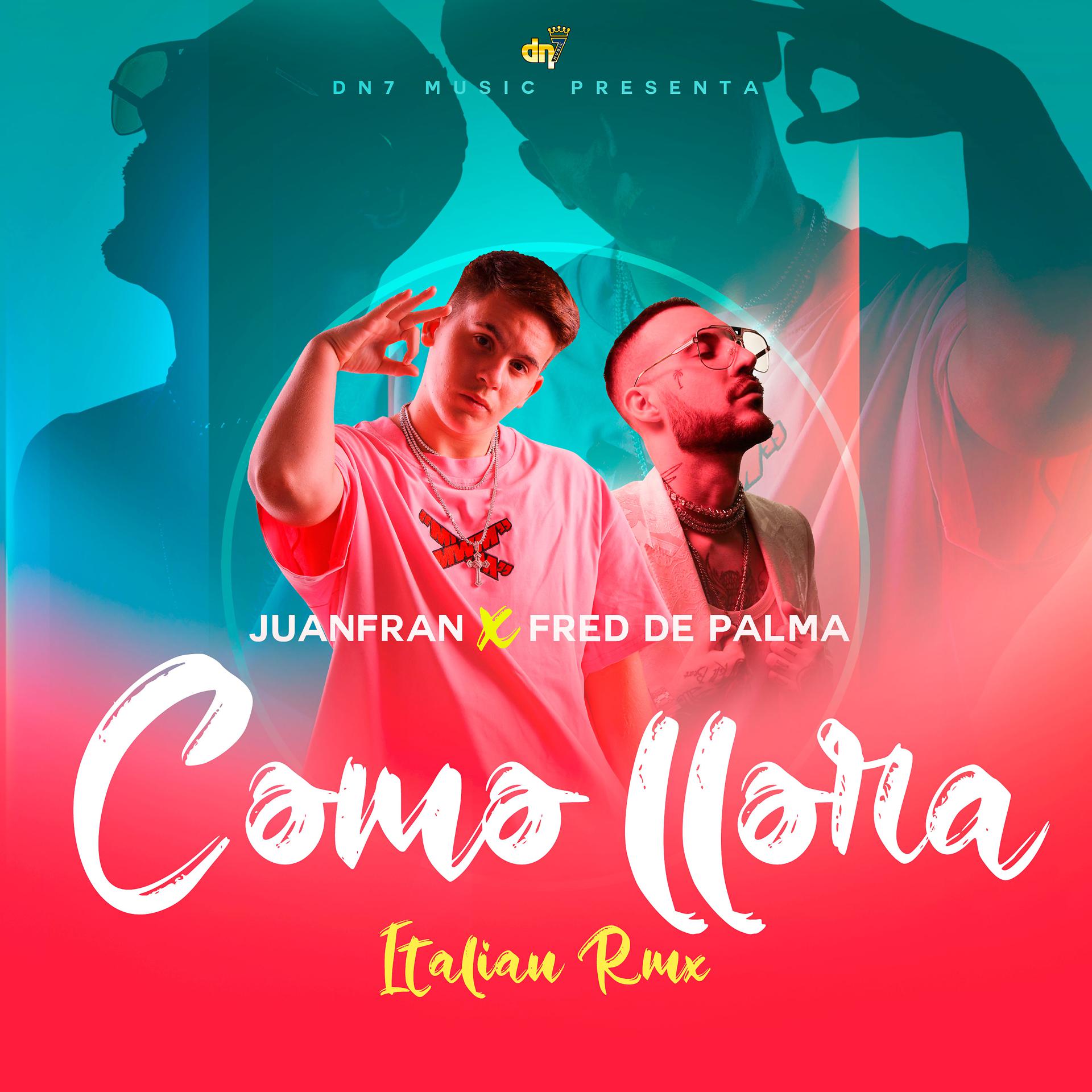Постер альбома Como Llora (Italian Remix)