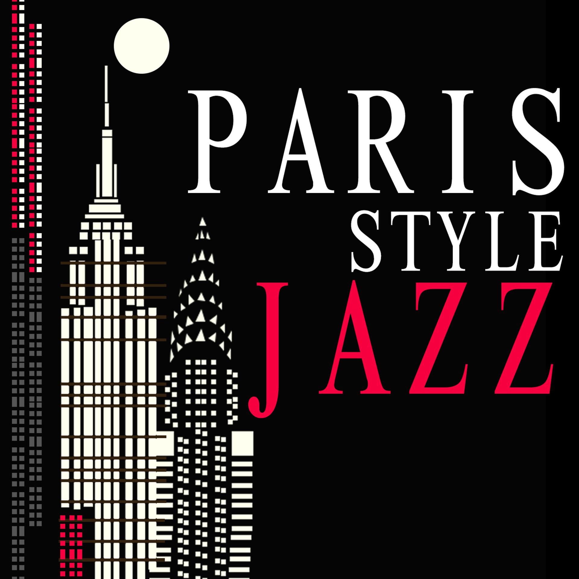 Постер альбома Paris Style Jazz