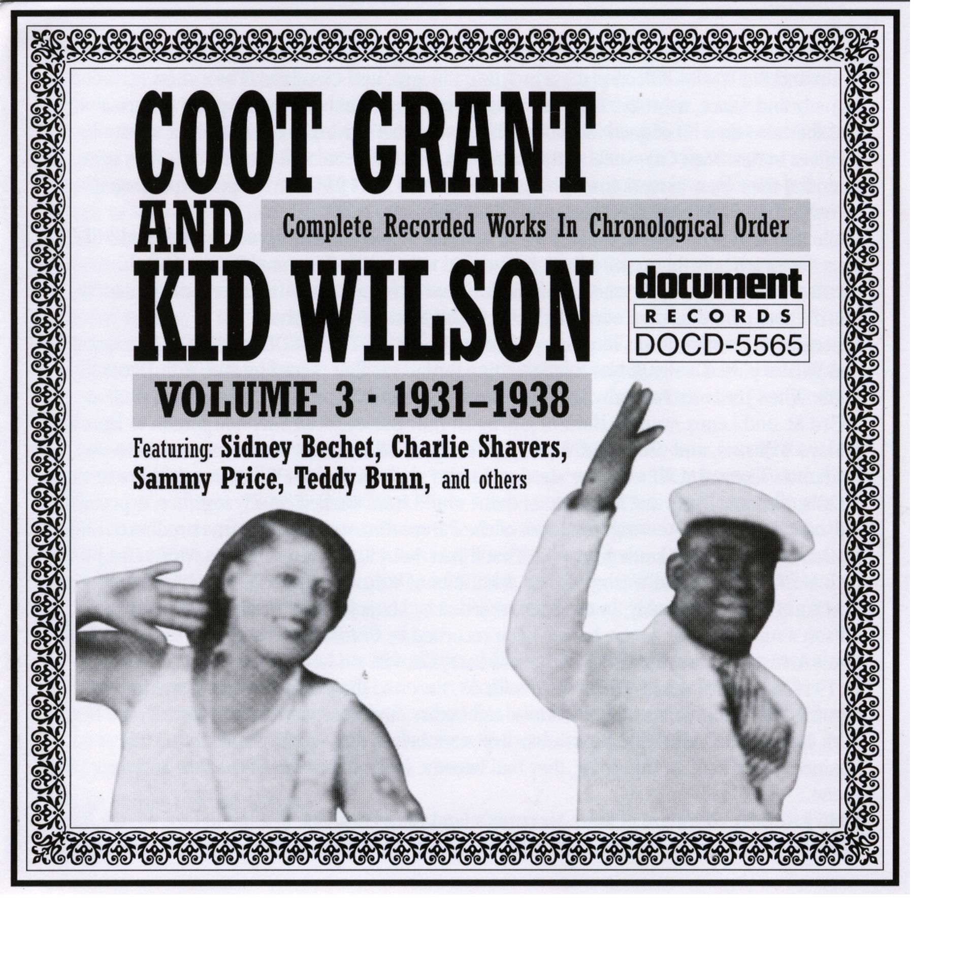 Постер альбома Coot Grant And Kid Wilson Vol. 3 (1931-1938)