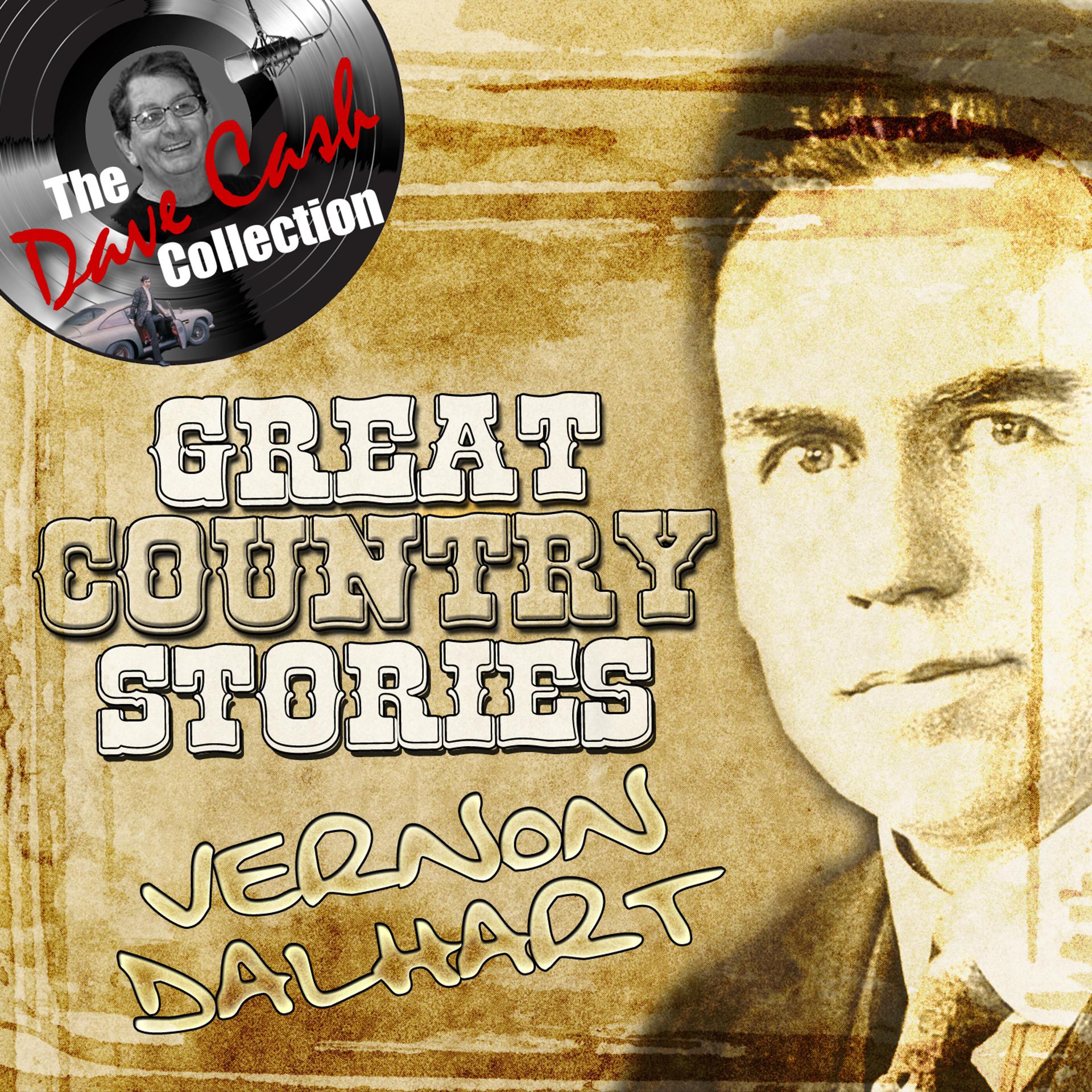Постер альбома Great Country Stories (The Dave Cash Collection)