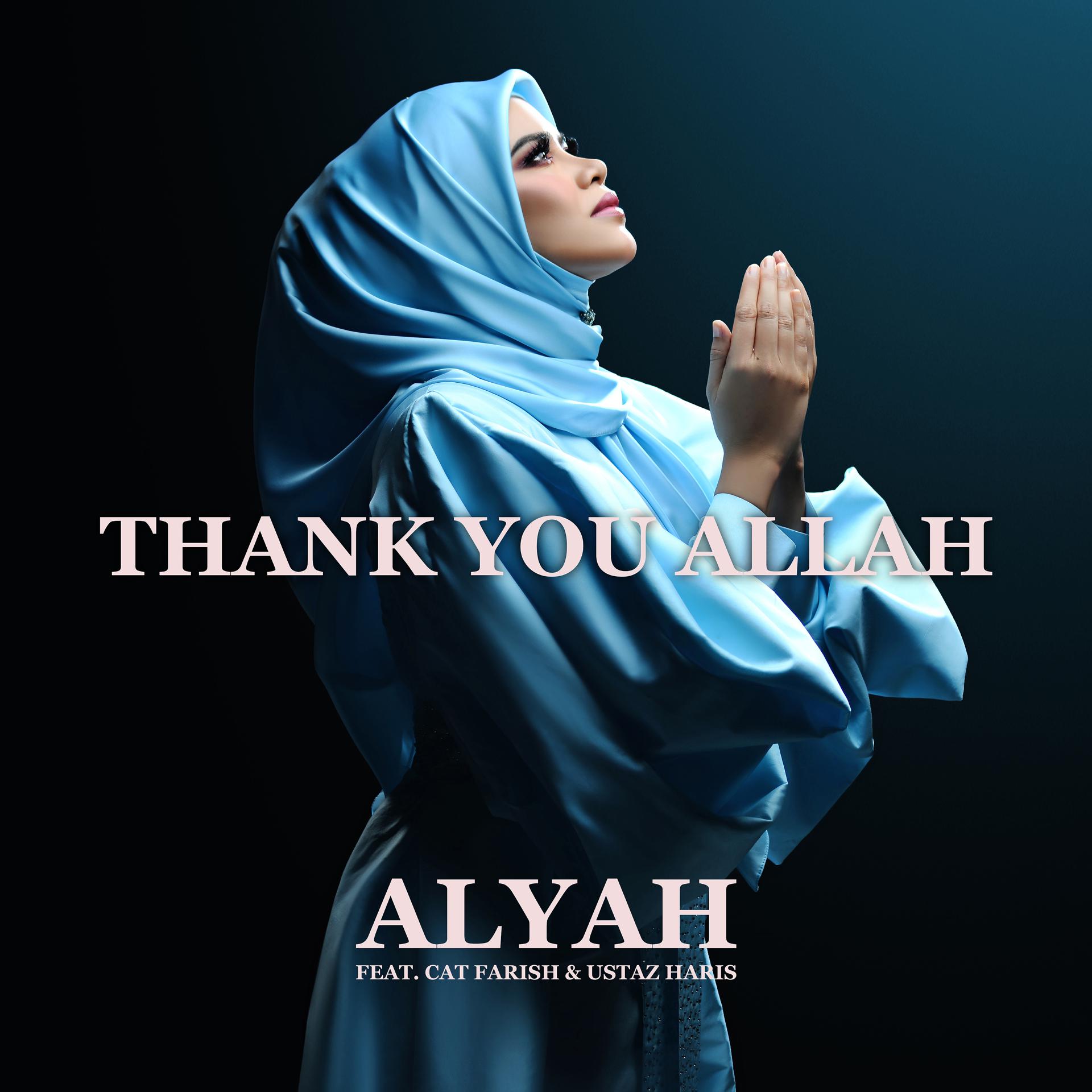 Постер альбома Thank You Allah (feat. Cat Farish & Ustaz Haris)