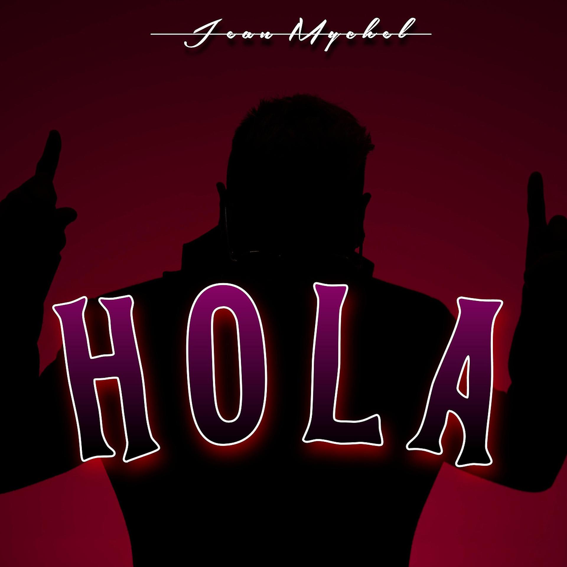 Постер альбома Hola