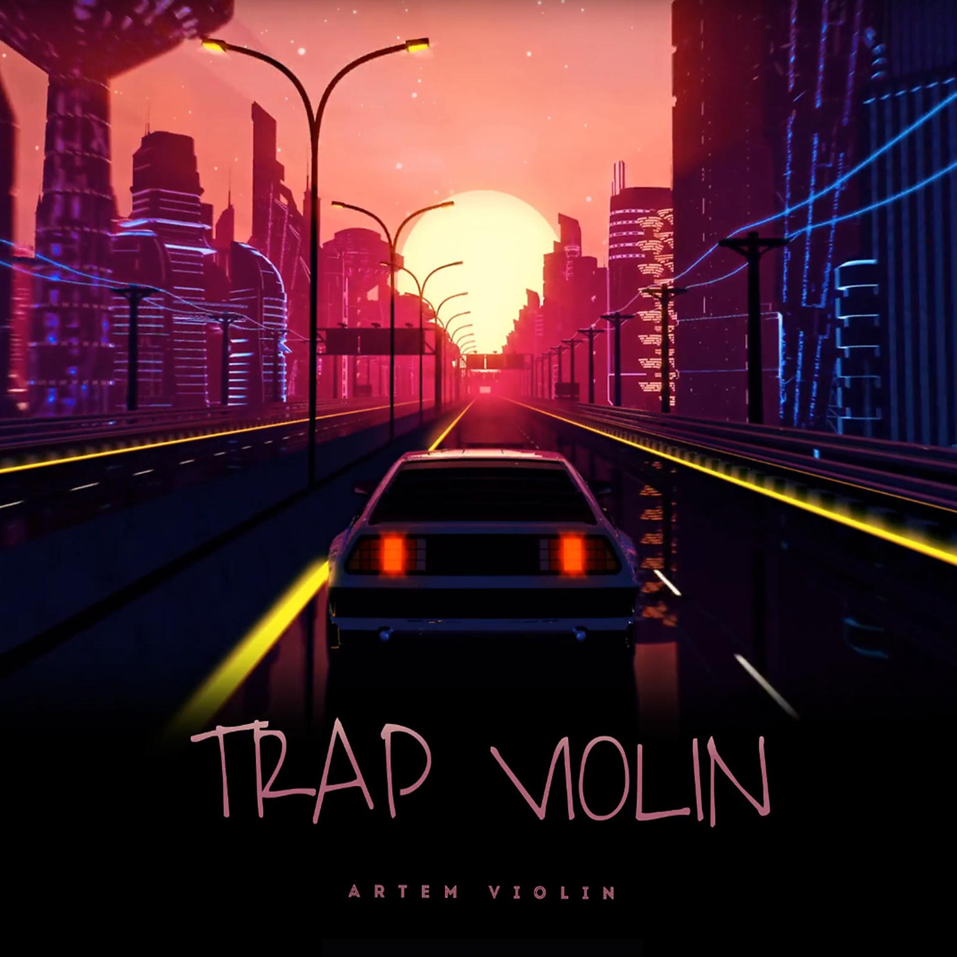 Постер альбома Trap Violin