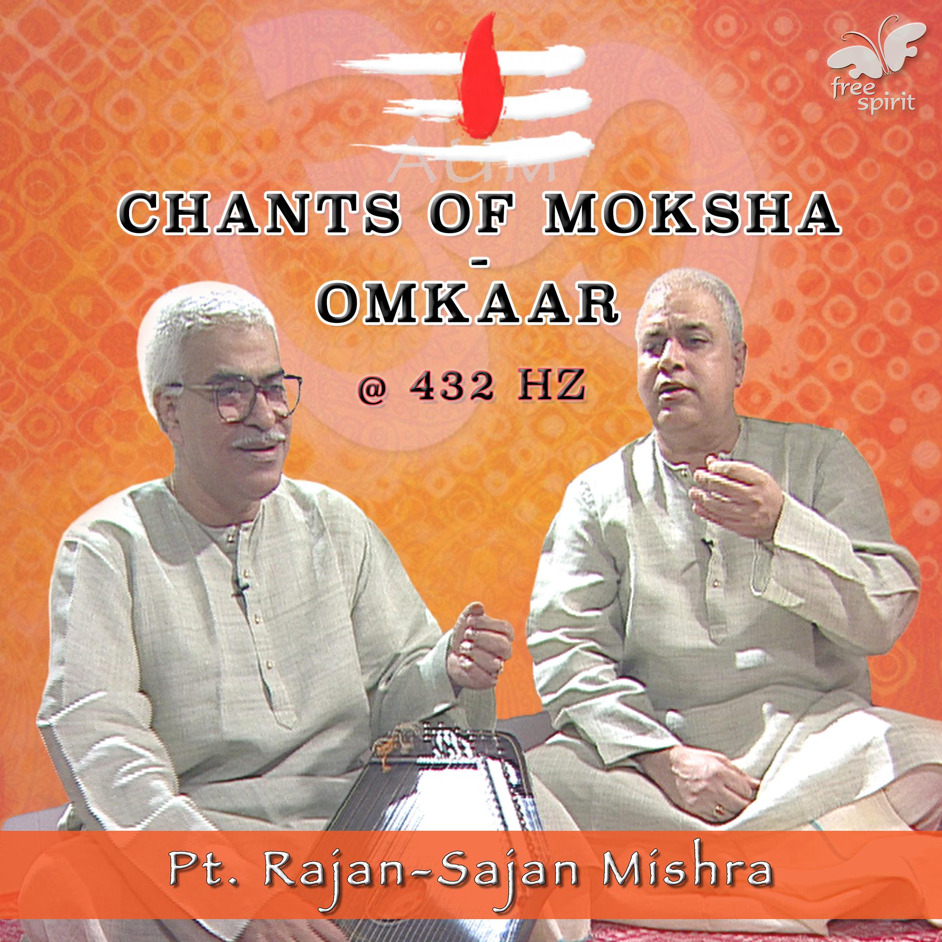 Постер альбома Chants of Moksha - Omkaar - at 432 Hz