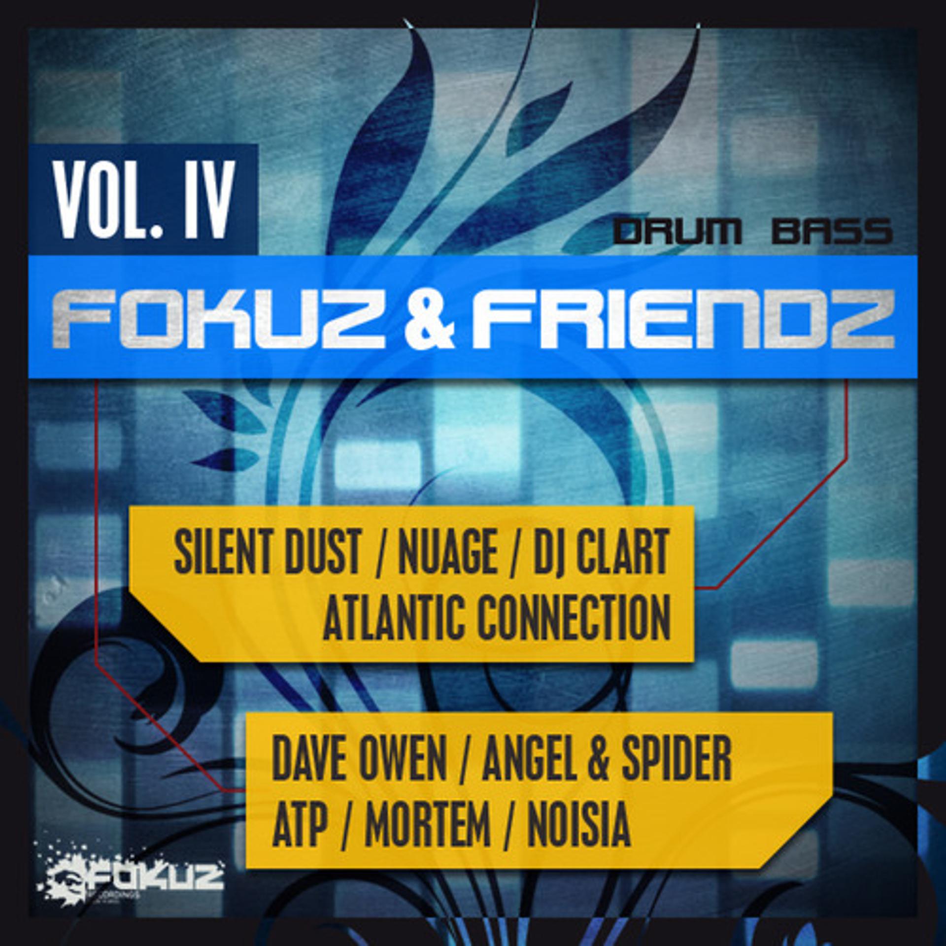 Постер альбома Fokuz & Friendz Vol 4