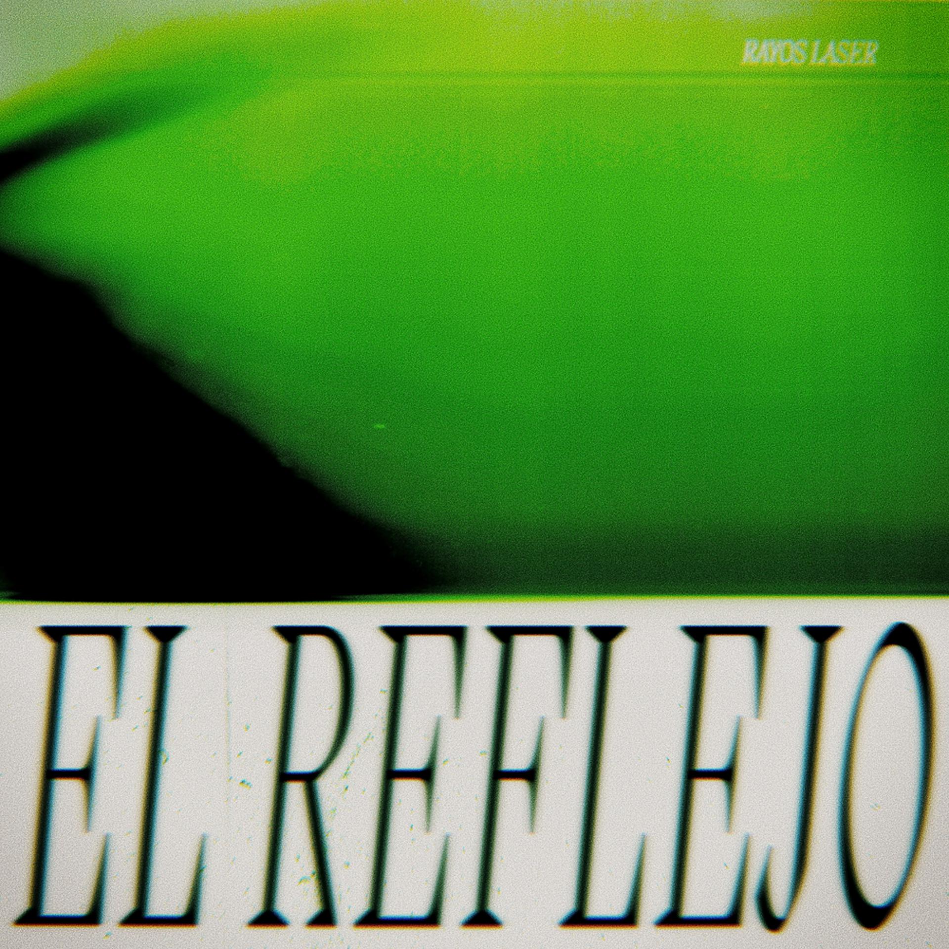 Постер альбома El Reflejo