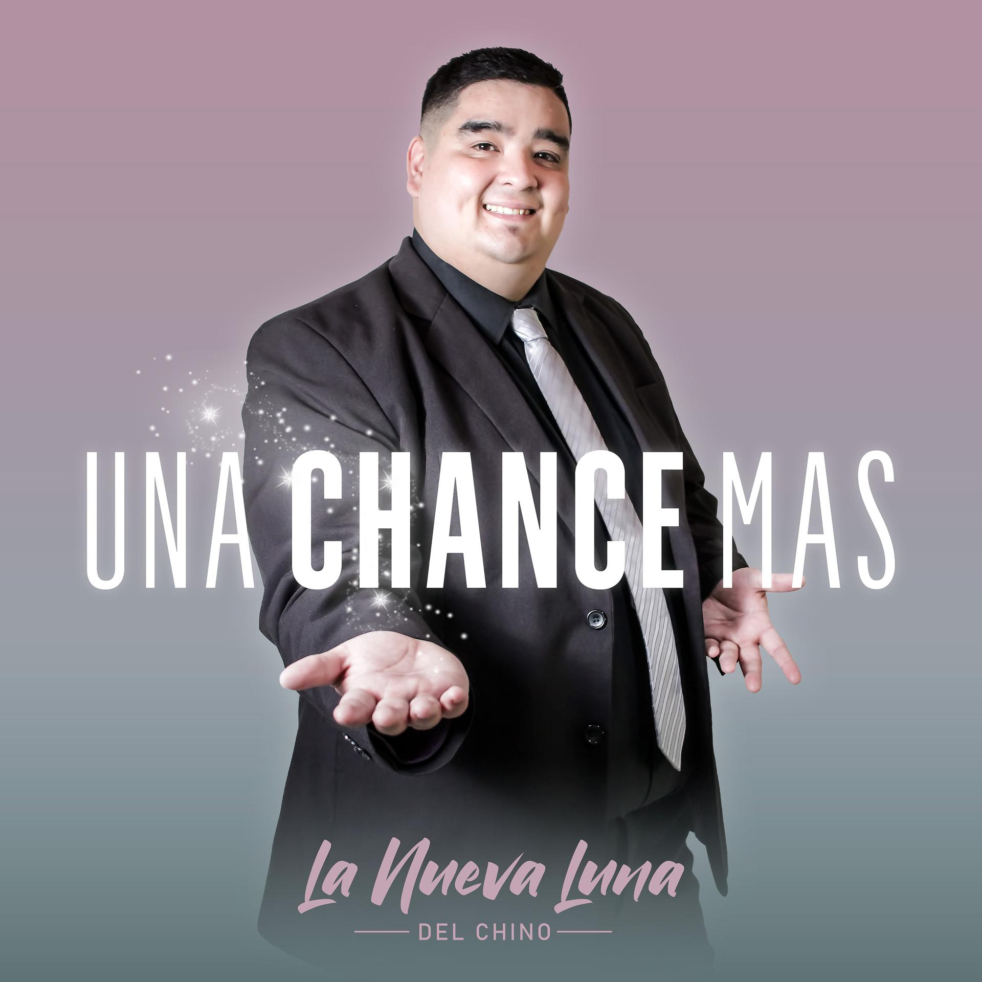 Постер альбома Una Chance Mas