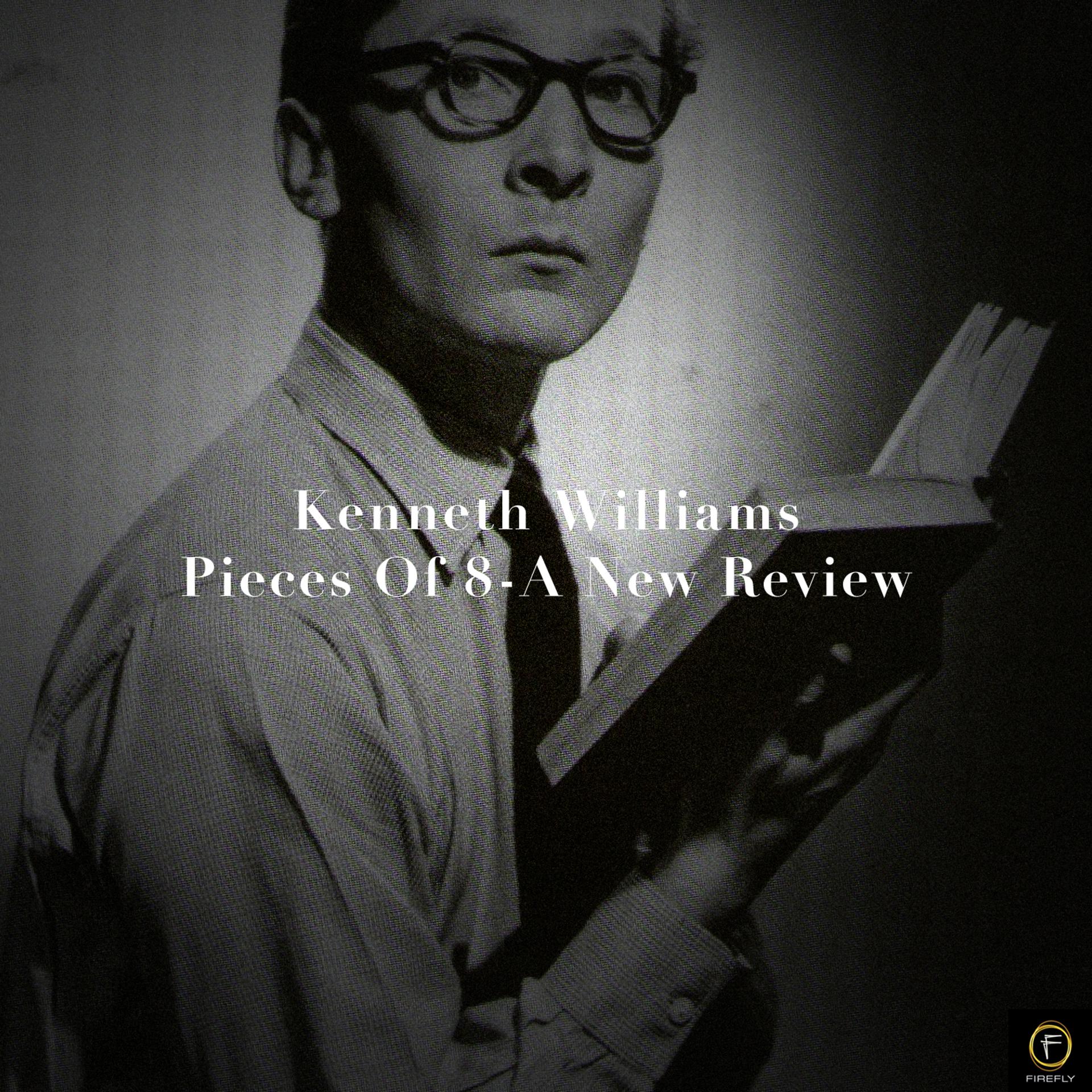 Постер альбома Kenneth Williams, Pieces of 8-A New Review