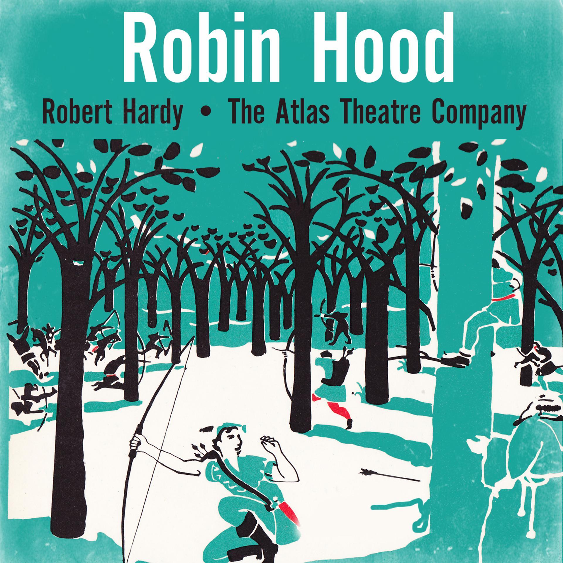 Постер альбома Robin Hood (Adaptation by John Sidgwick. Script by Jay Maurence)