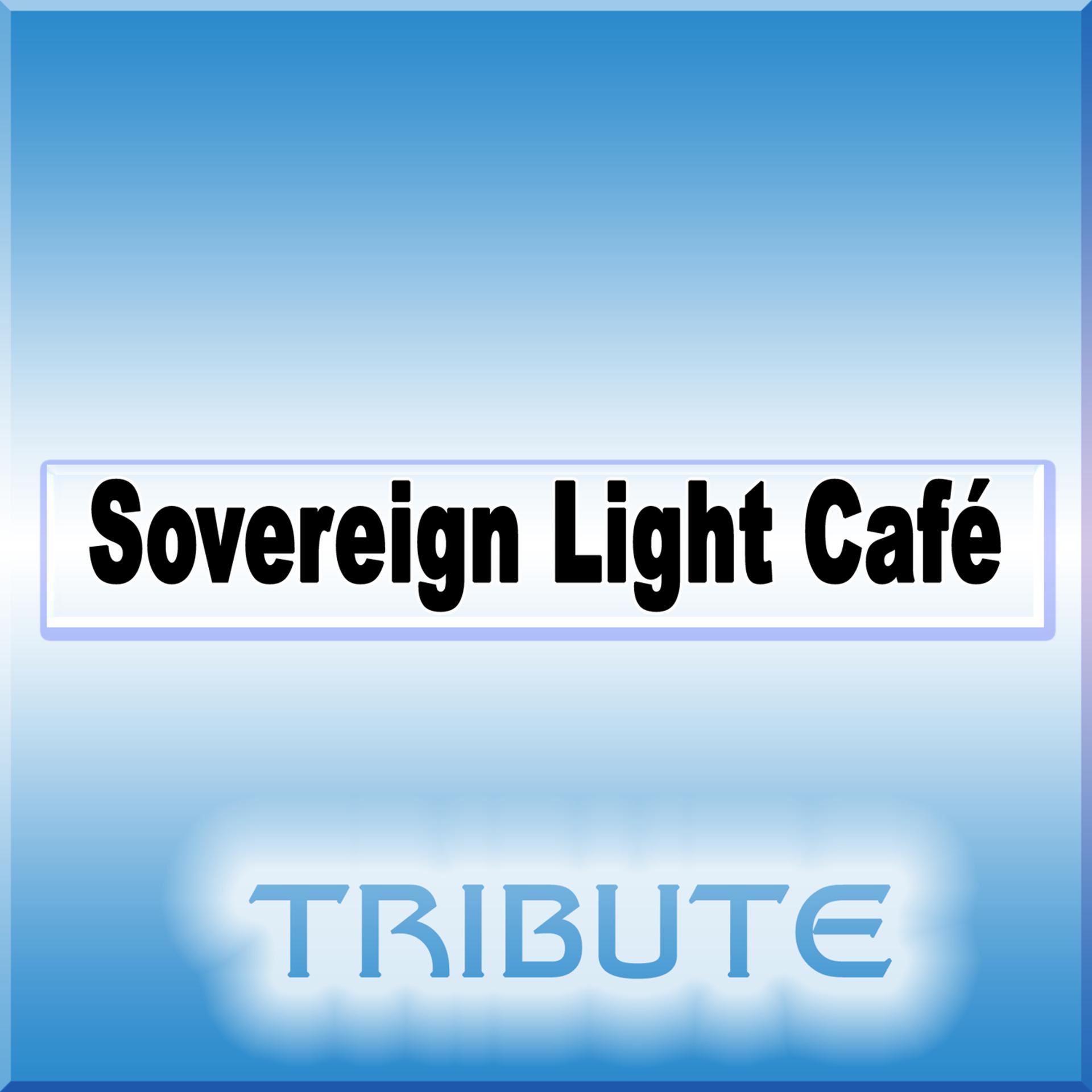 Постер альбома Sovereign Light Café