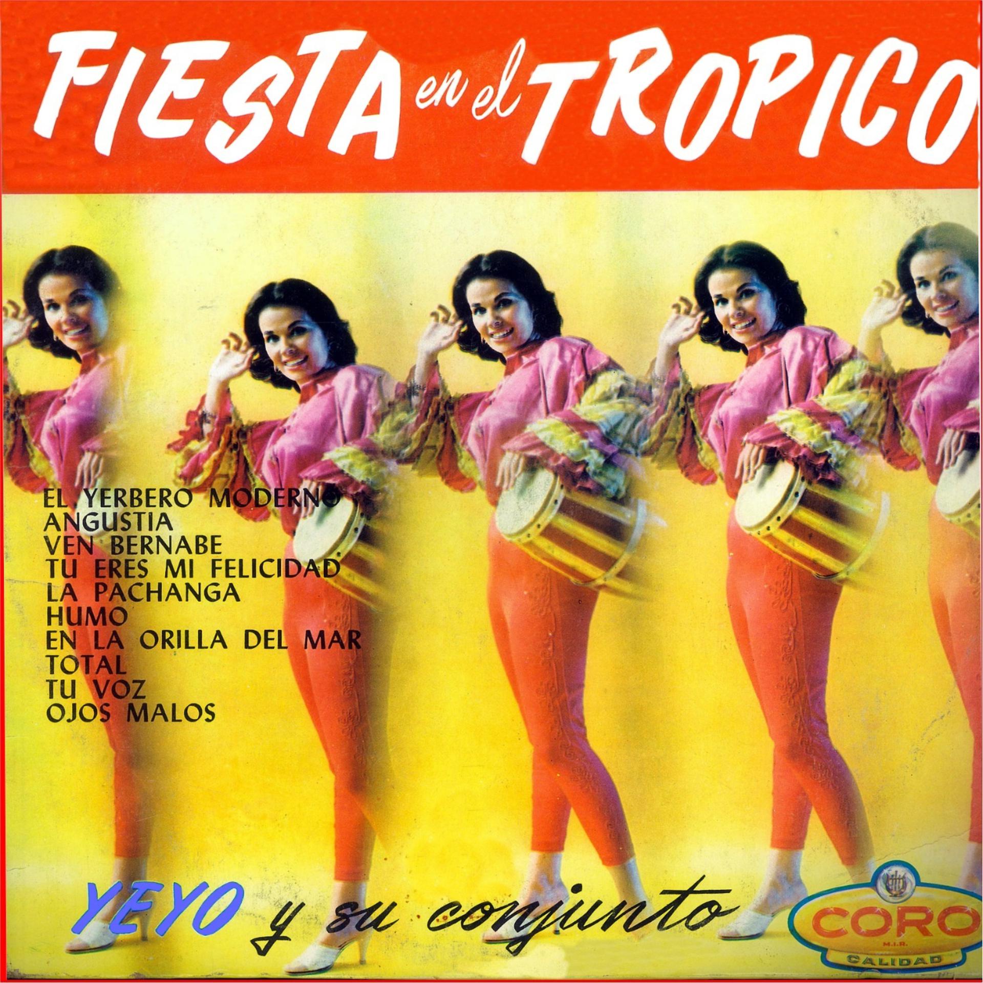 Постер альбома Fiesta en el Tropico Yeyo y Su Conjunto