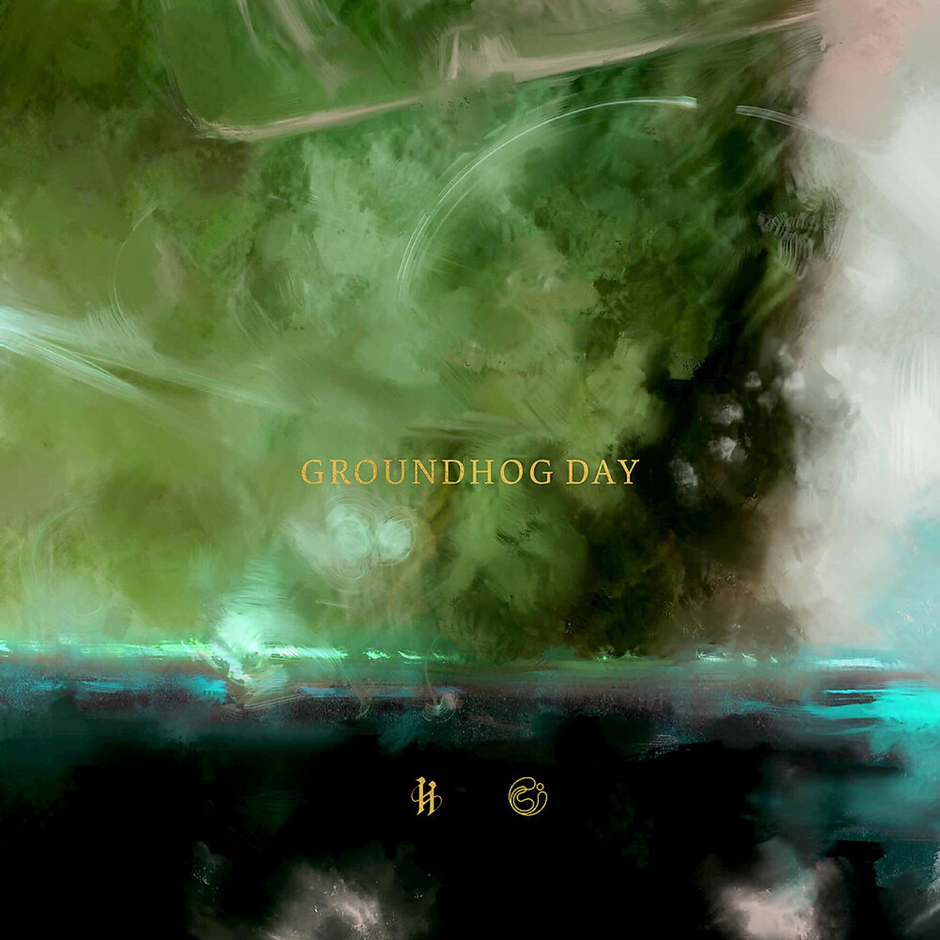 Постер альбома GROUNDHOG DAY