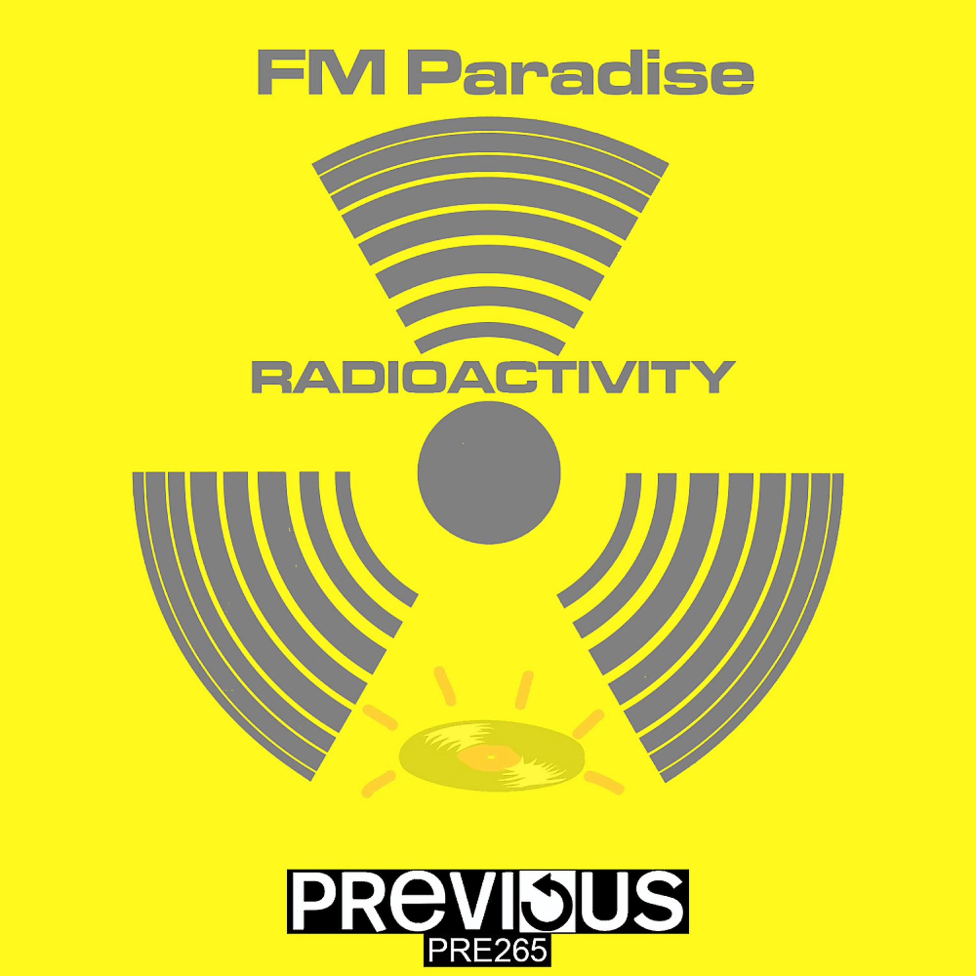 Постер альбома FM Paradise