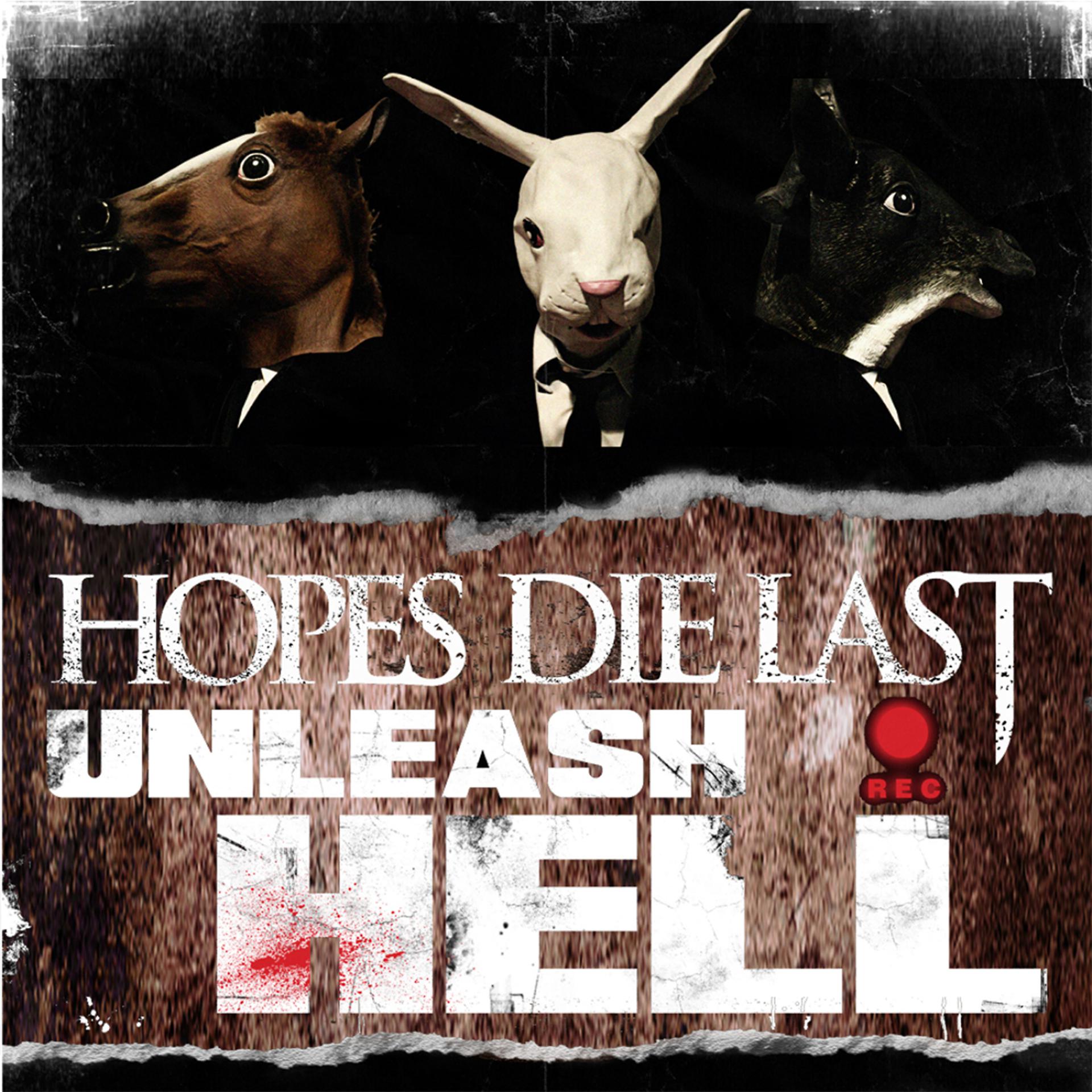 Постер альбома Unleash Hell - Single