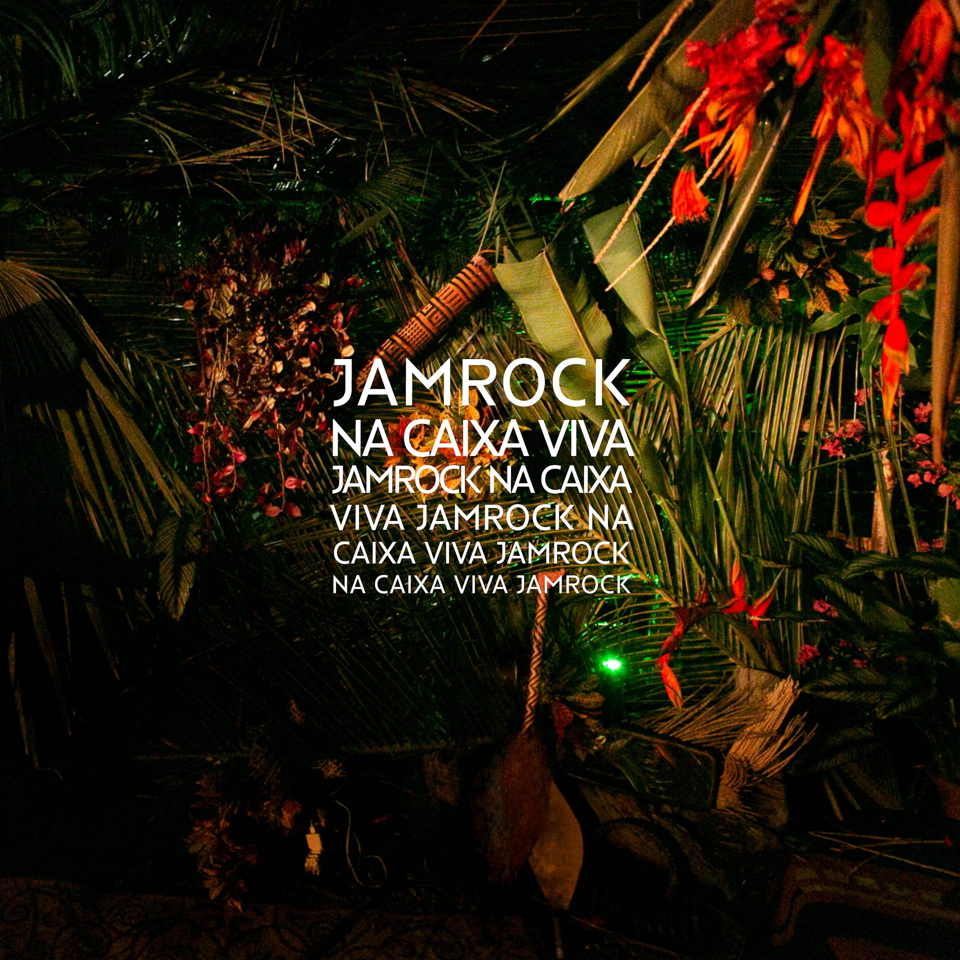 Постер альбома Jamrock Na Caixa Viva
