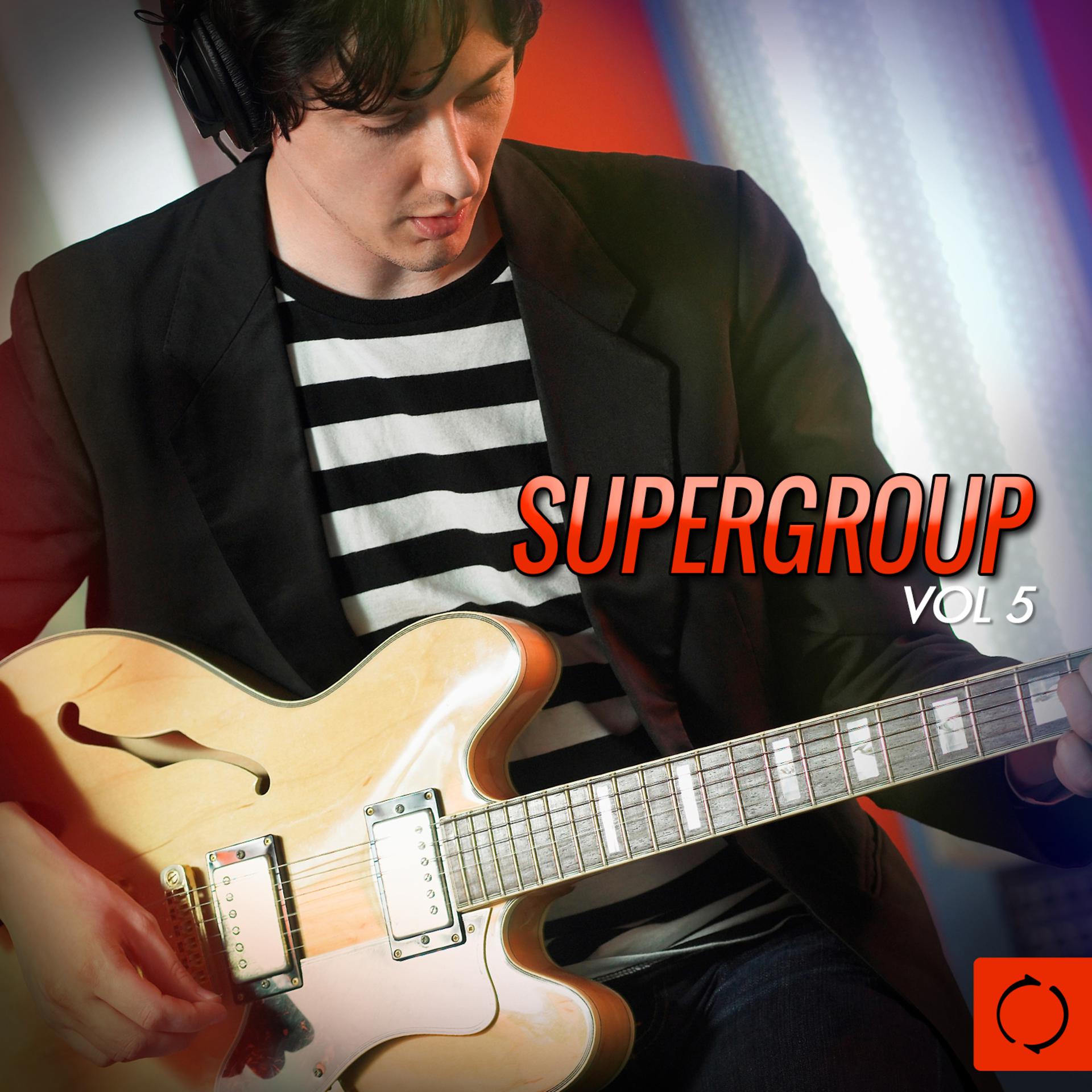 Постер альбома Supergroup, Vol. 5