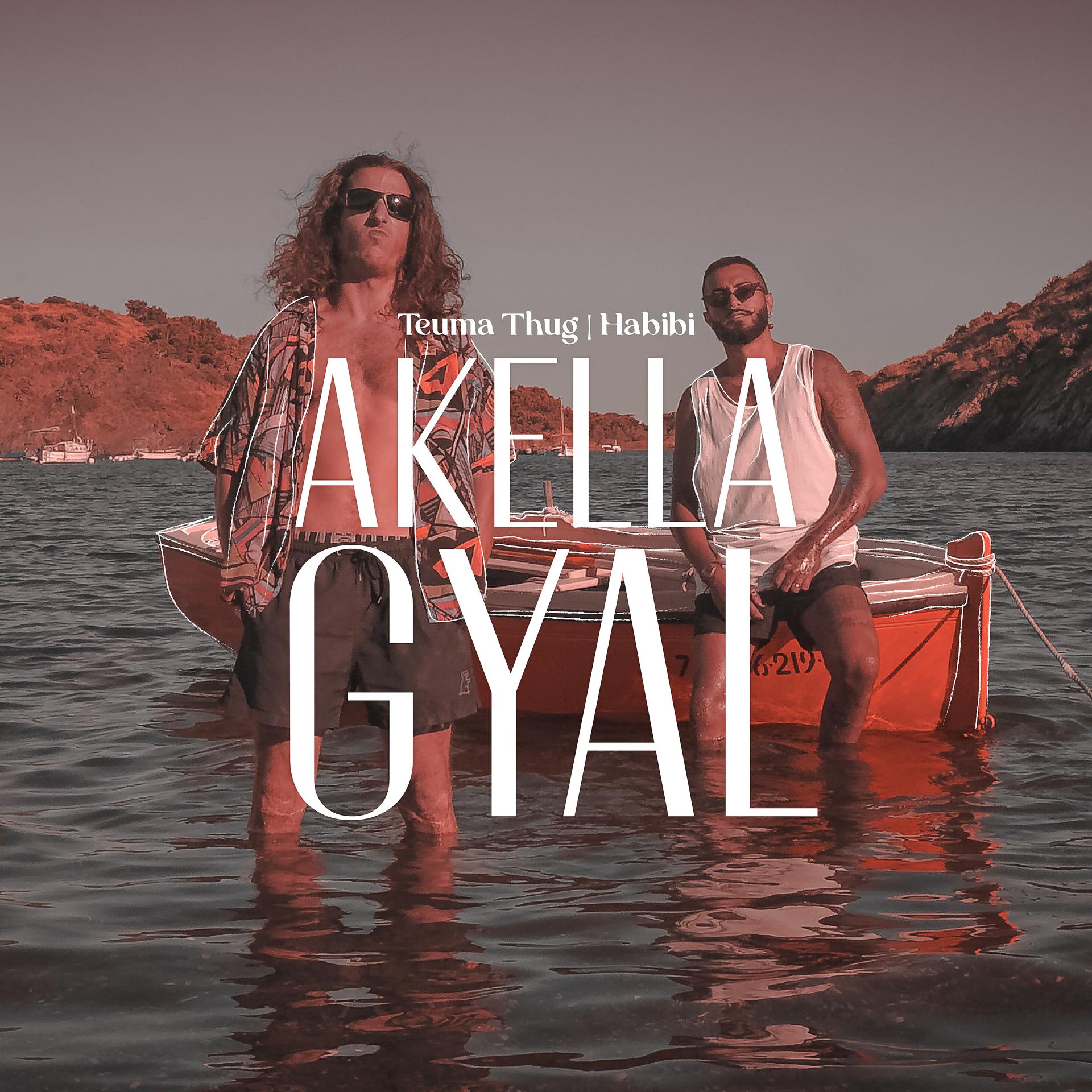 Постер альбома Akella Gyal