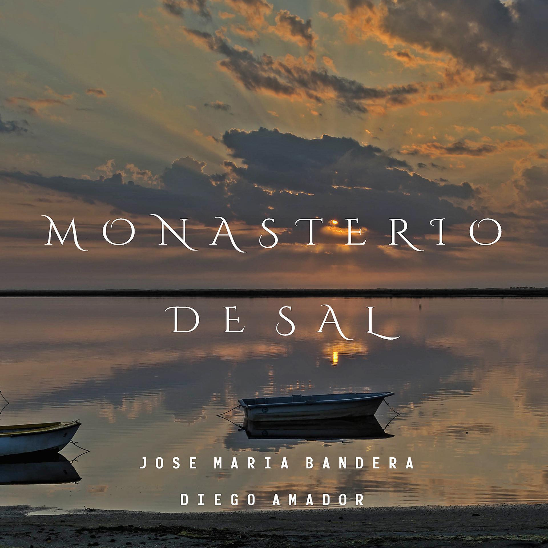 Постер альбома Monasterio de Sal