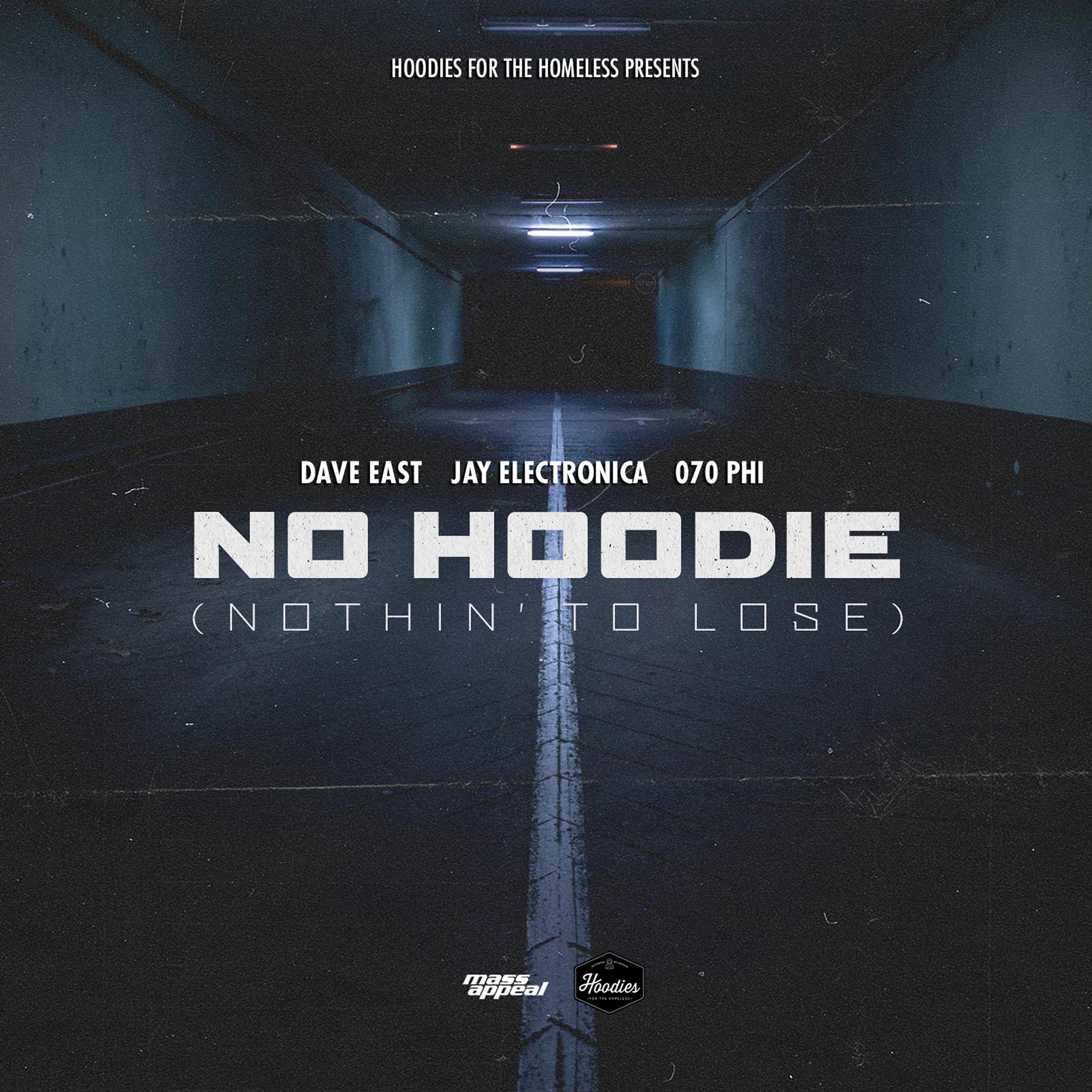 Постер альбома No Hoodie (Nothin' to Lose) - Single