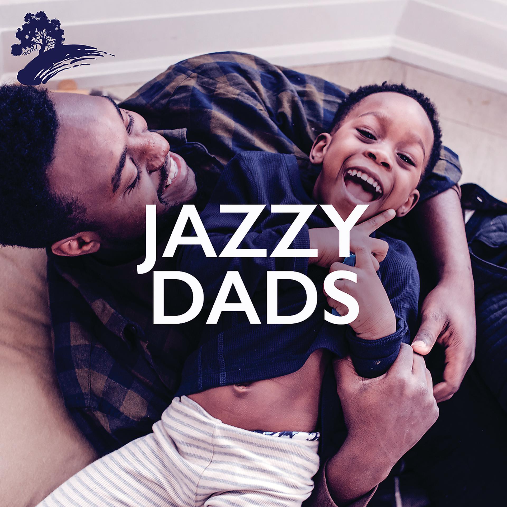 Постер альбома Jazzy Dads