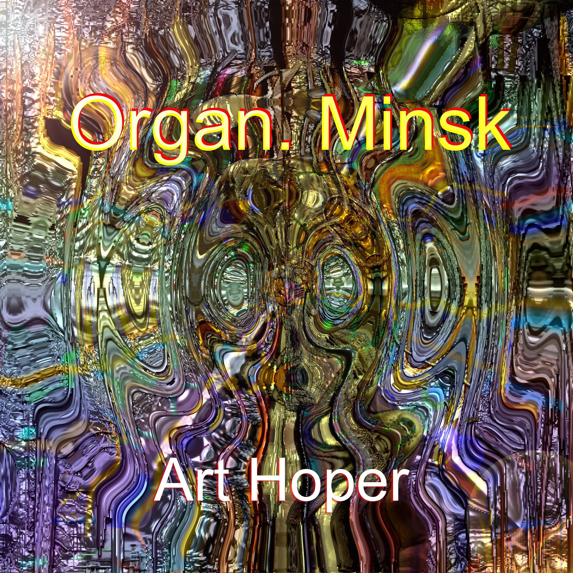 Постер альбома Organ. Minsk