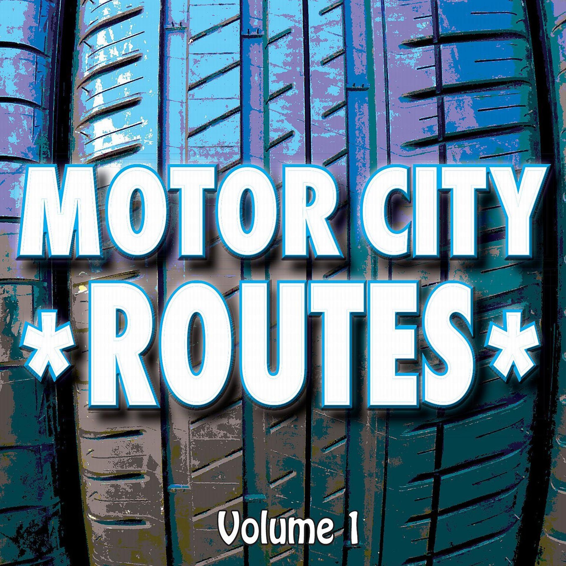 Постер альбома Motor City Routes, Vol. 1