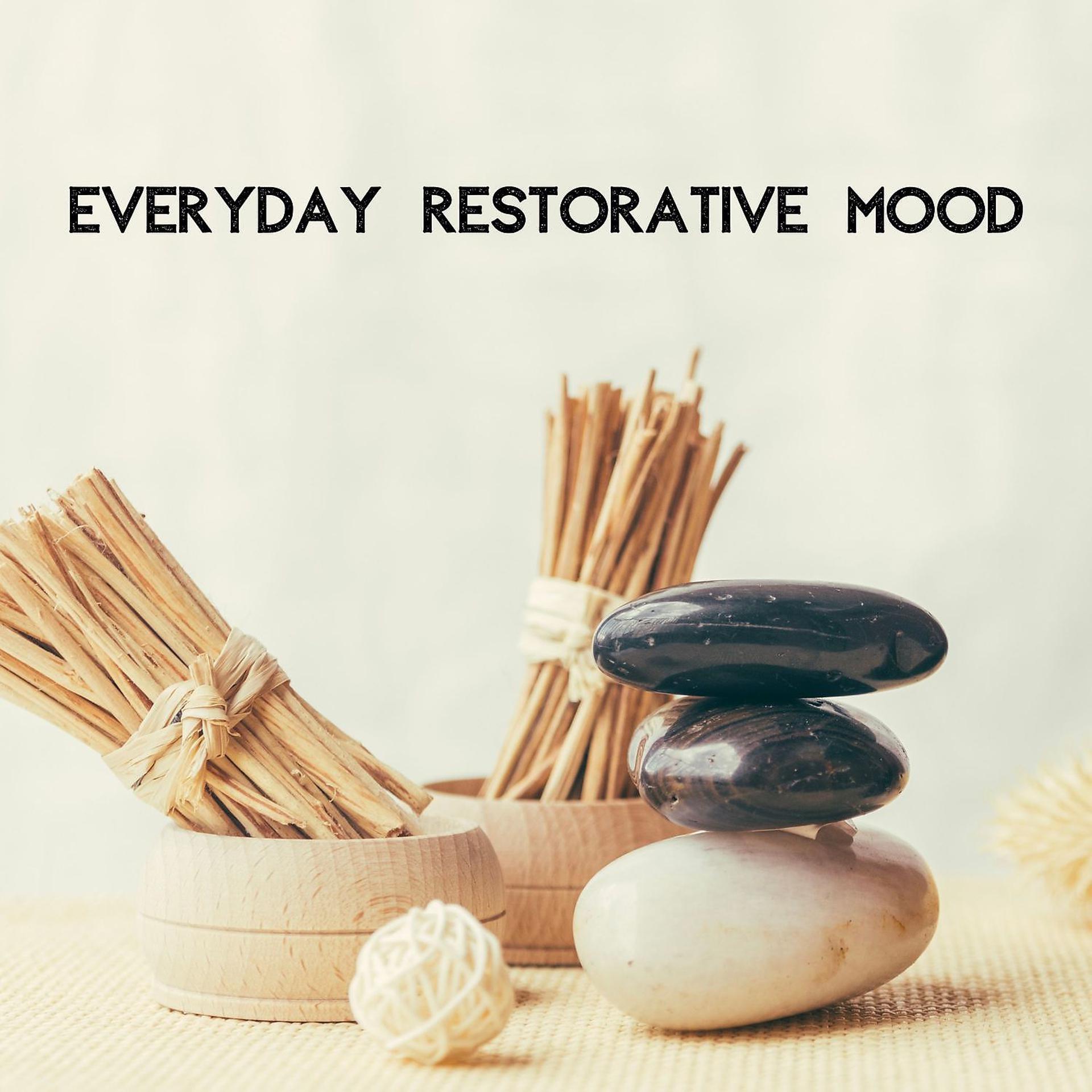 Постер альбома Everyday Restorative Mood