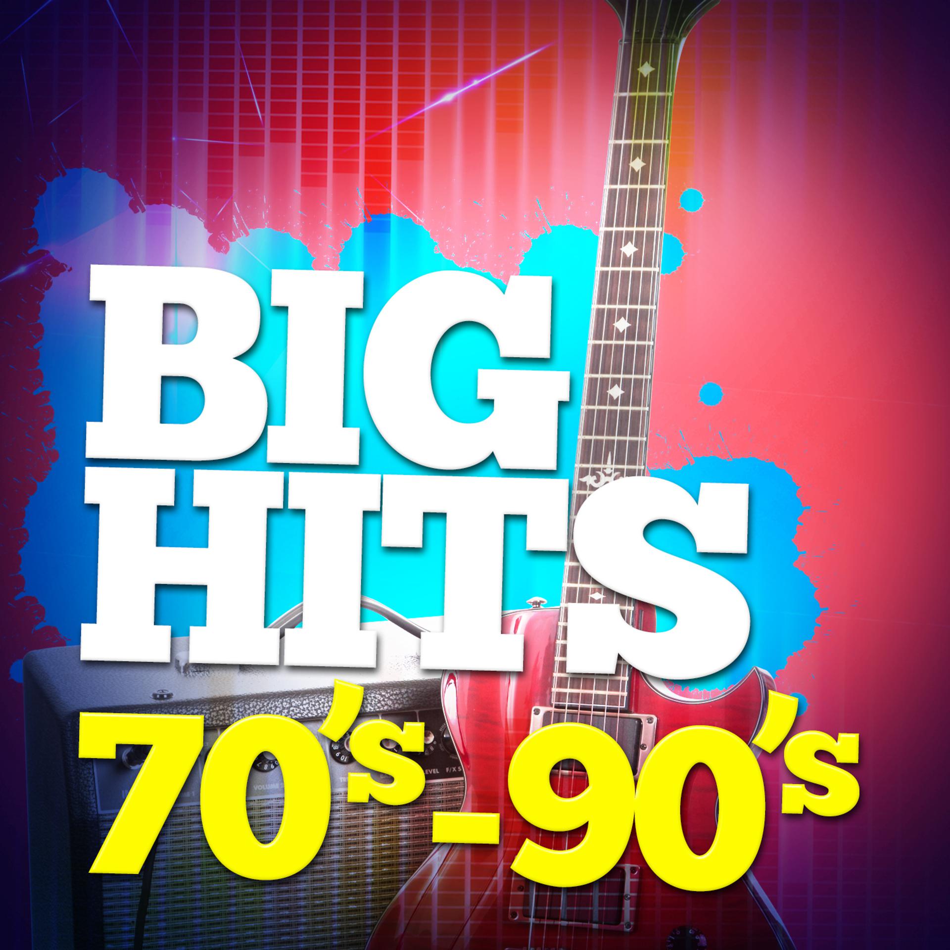 Постер альбома Big Hits: 70's - 90's