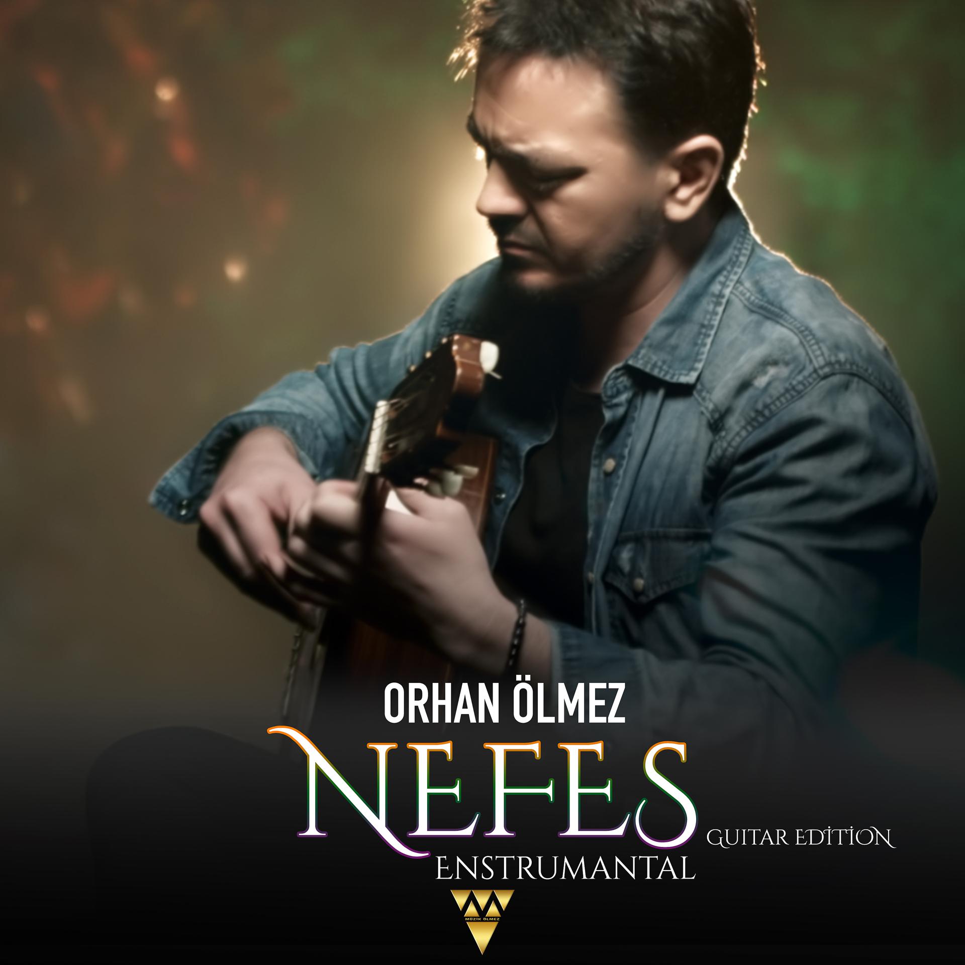 Постер альбома Nefes / Guitar Edition (Enstrümantal)